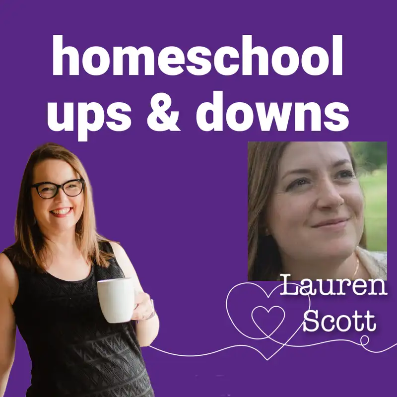 How to be impervious as a homeschool mom! (with Lauren Scott)