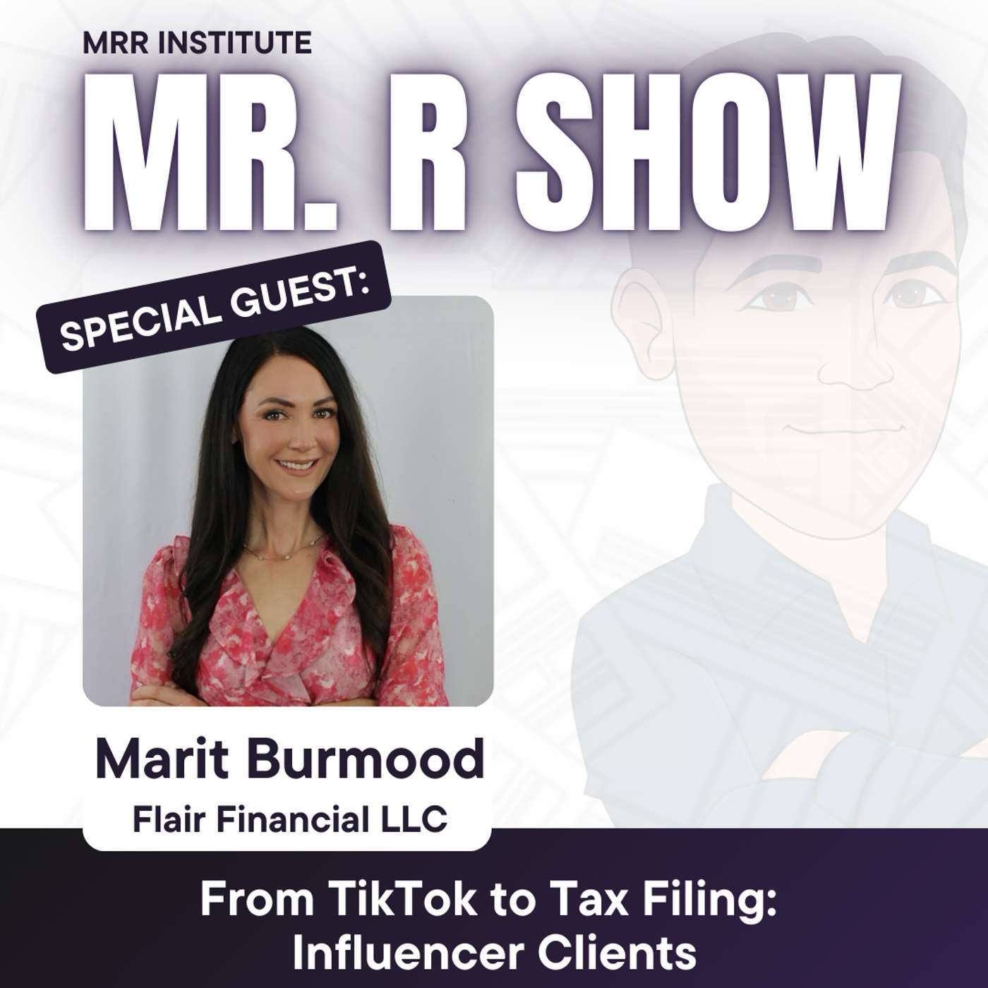 Ep. 26 | From TikTok to Tax Filing: Influencer Clients
