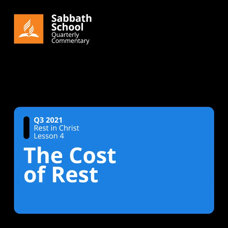 Q3 Rest in Christ #04 The Cost of Rest