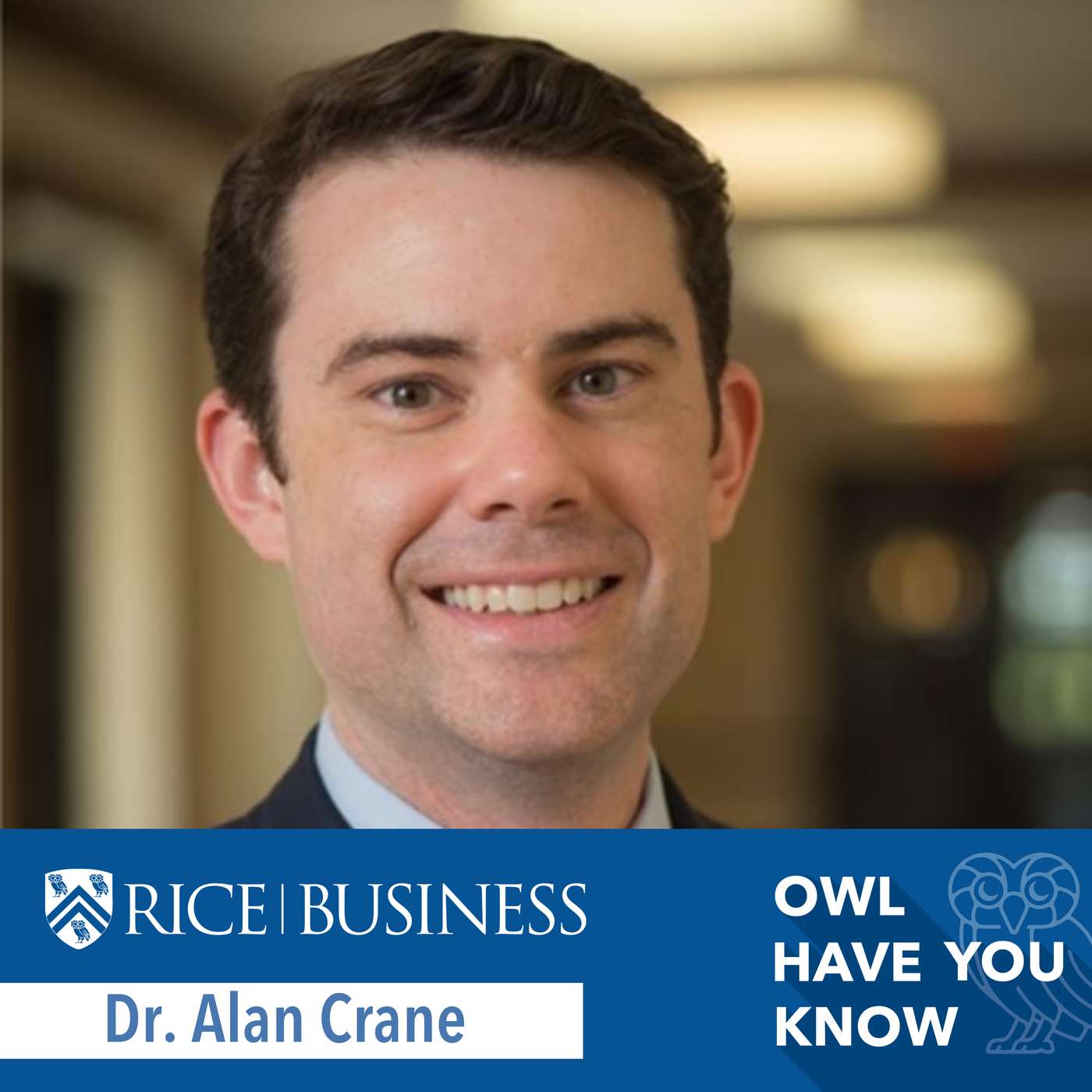 The Reciprocity Between Research and Real-World Experience feat. Dr. Alan Crane