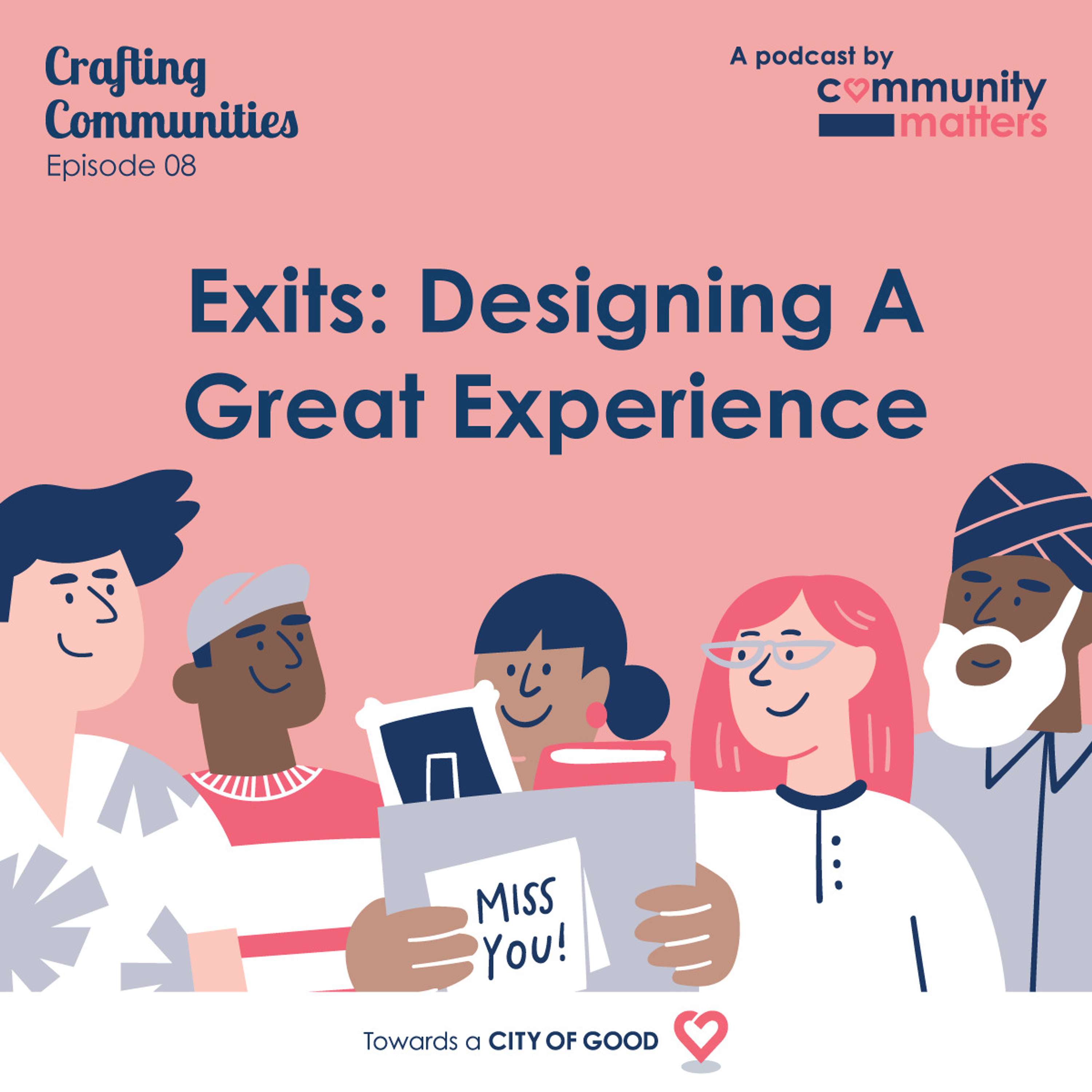 Exits: Designing A Great Experience