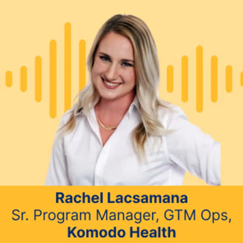 Unlocking Success in GTM Ops: A Conversation with Rachel Lacsamana