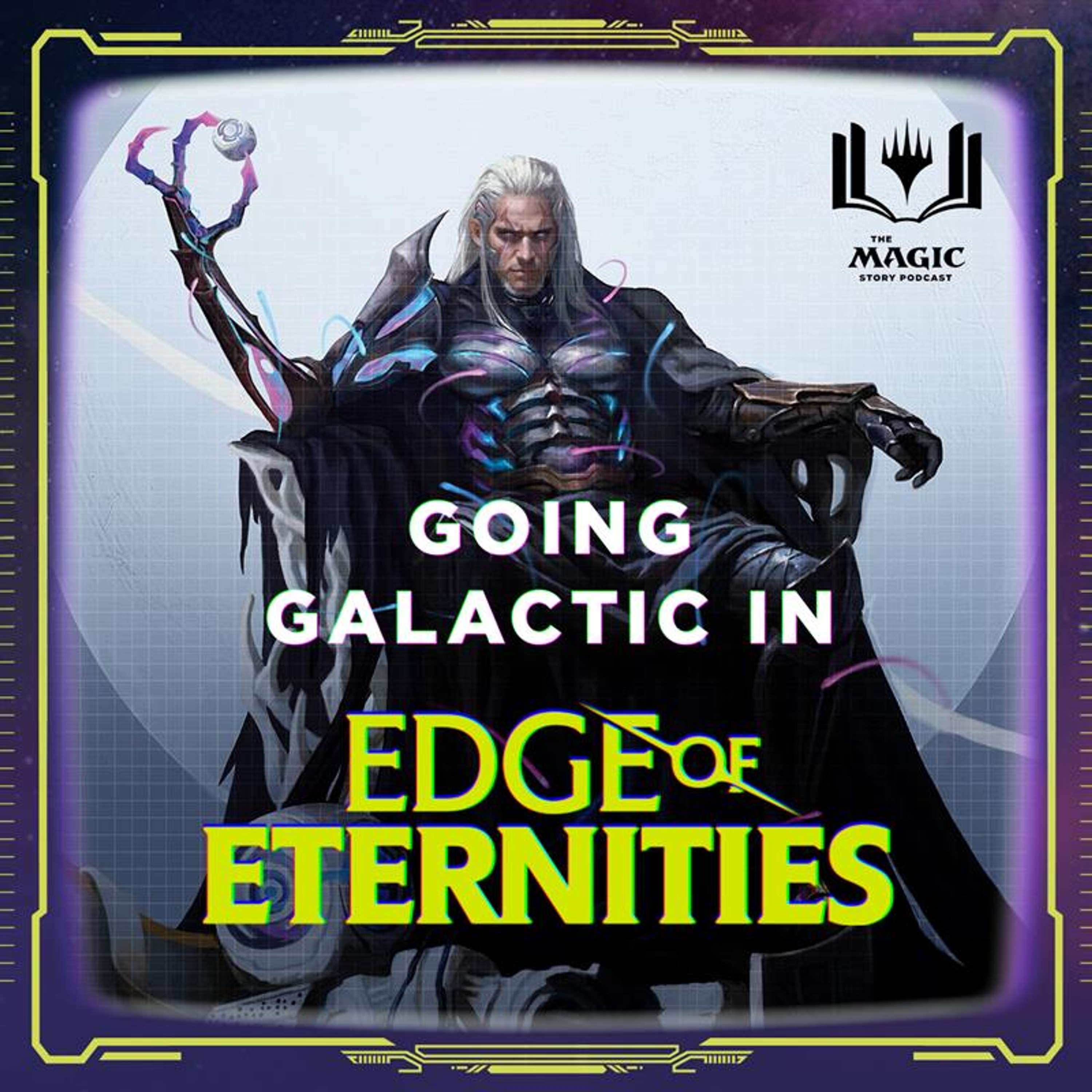 Edge of Eternities | #129: Going Galactic with Laurel Pratt