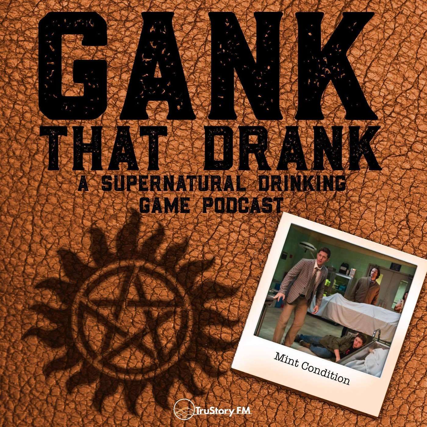 Gank That Drank: A Supernatural Drinking Game Podcast