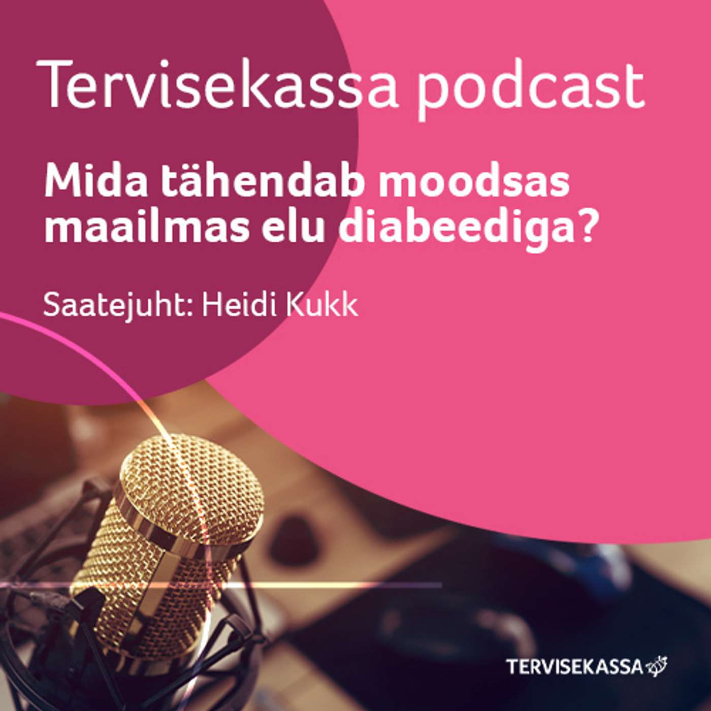 Tervisekassa podcast