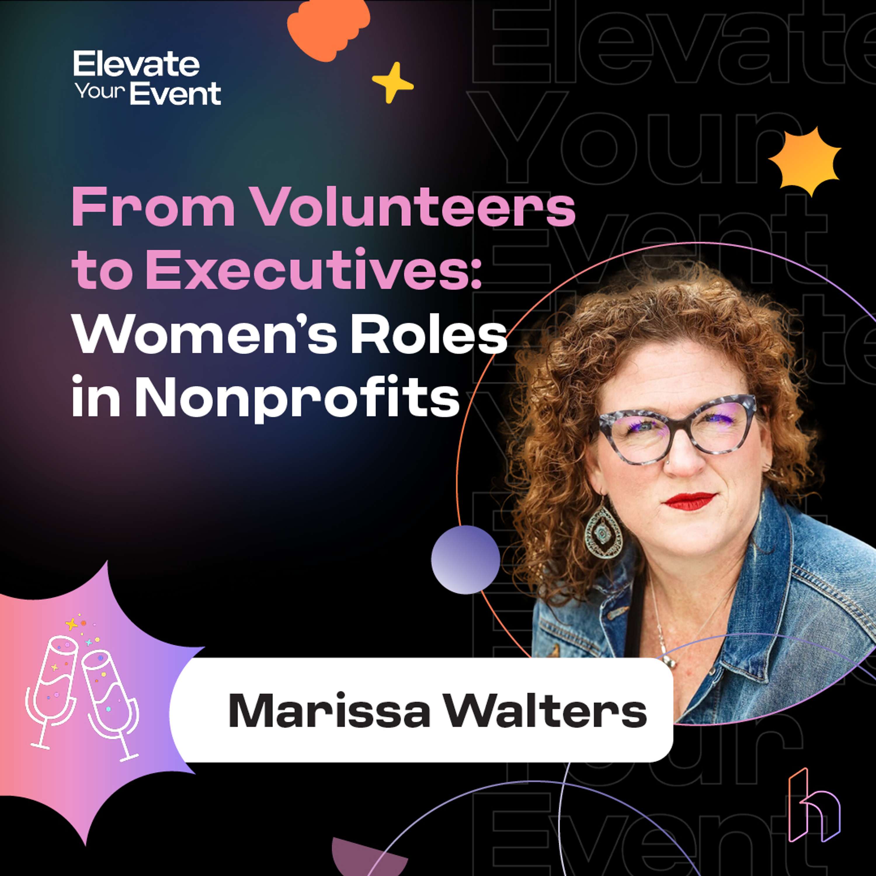 From Volunteers to Executives: Women's Roles in Nonprofits with Marissa Walters