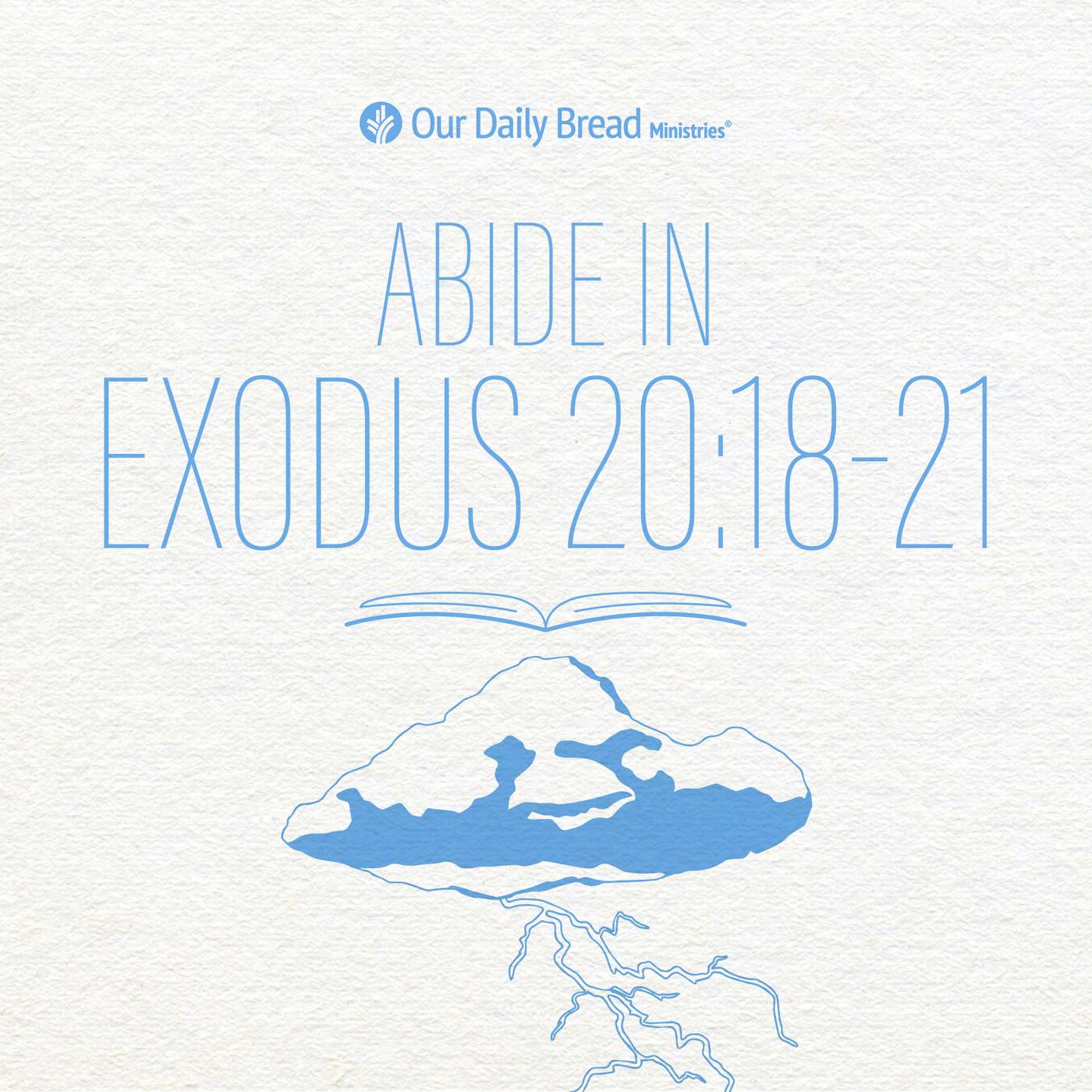 Abide In... Exodus 20:18-21