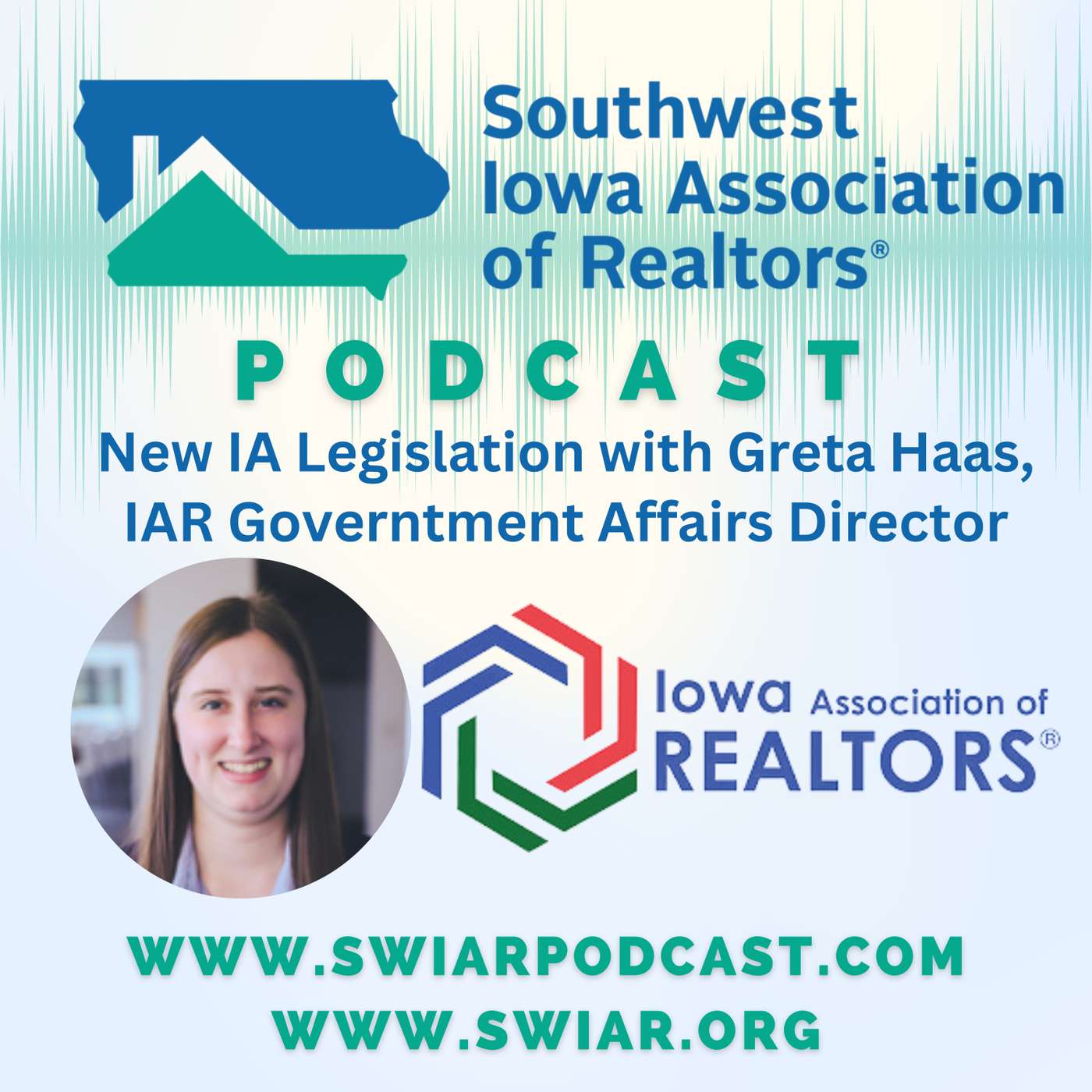 New Iowa Legislation with Greta Haas, IAR Governtment Affairs Director