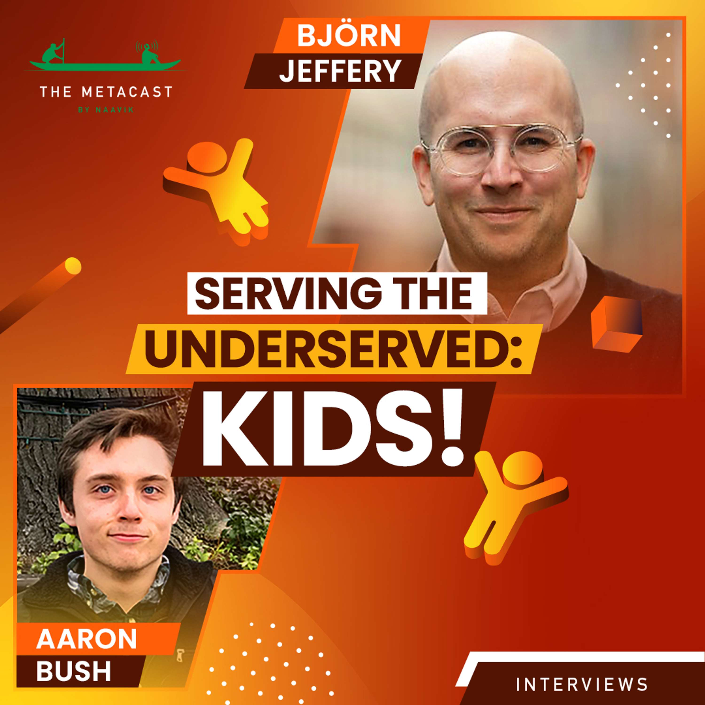 Björn Jeffery: How to Conquer the Kids Market