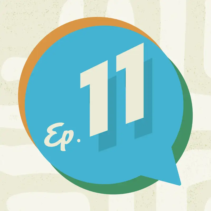 Ep. 11 - Worshiping God Together