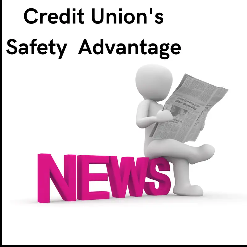 #90 SVB: Yellen Flip Flop - Inherent Safety of Credit Unions - & Electronically Panic!
