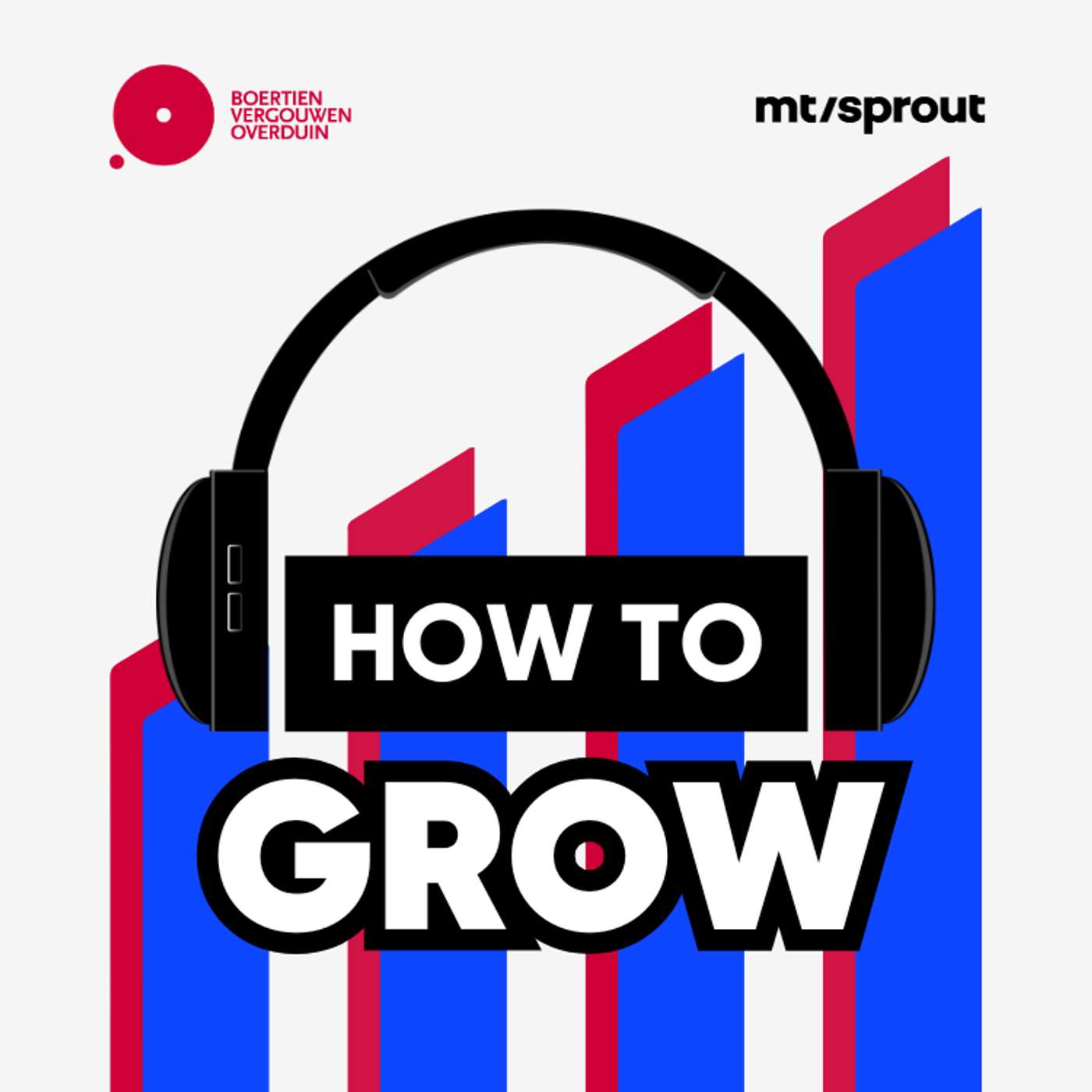 How to Grow