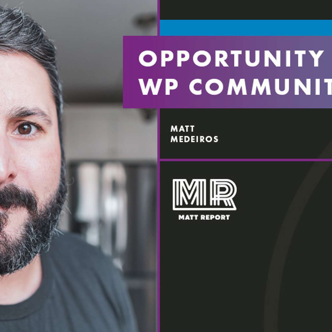 Matt Report