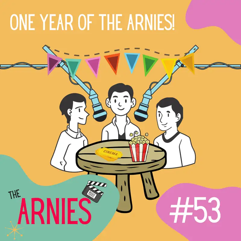 One Year of The Arnies!
