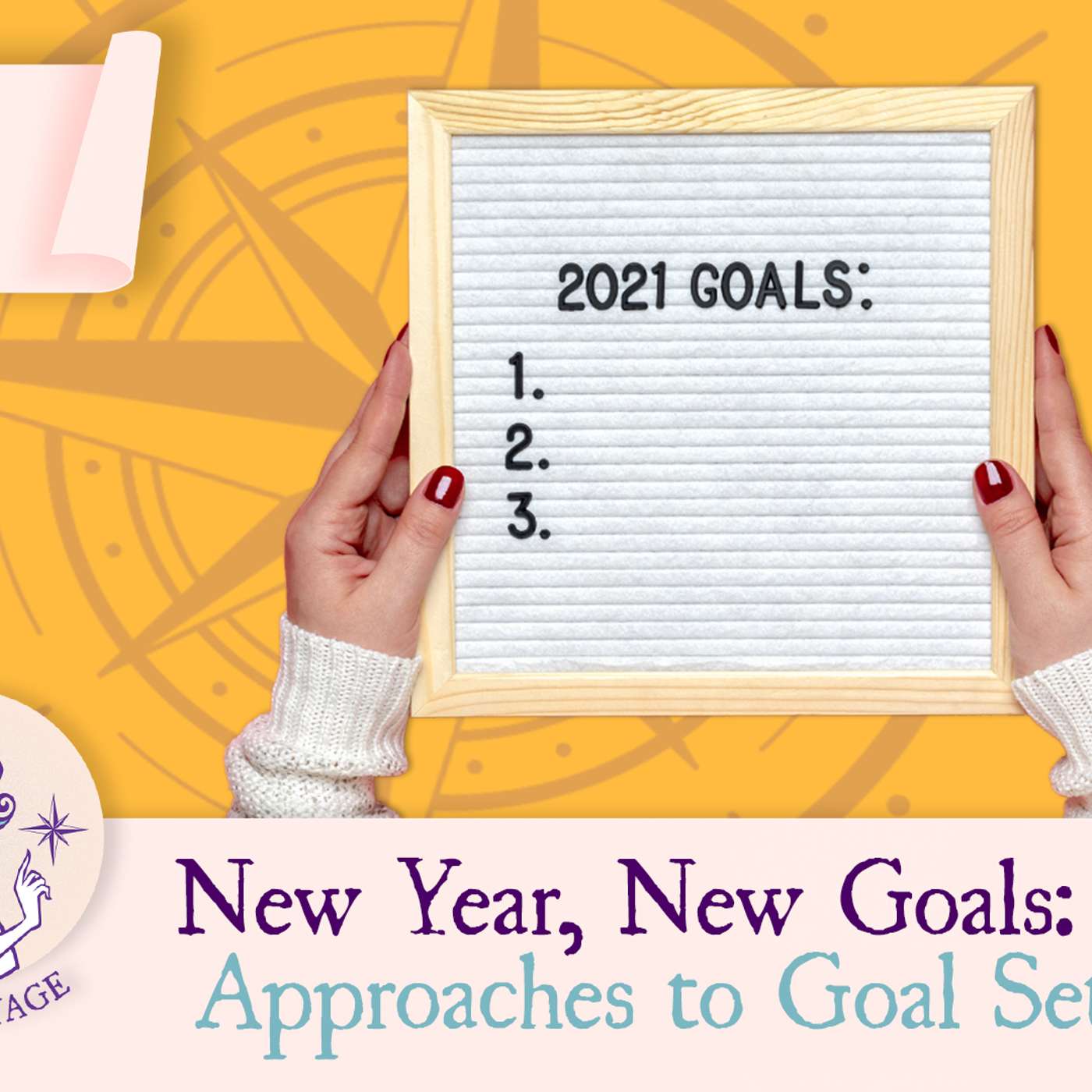 Maiden Voyage Podcast S5 E1: New Year, New Goals - Approaches to Goal Setting