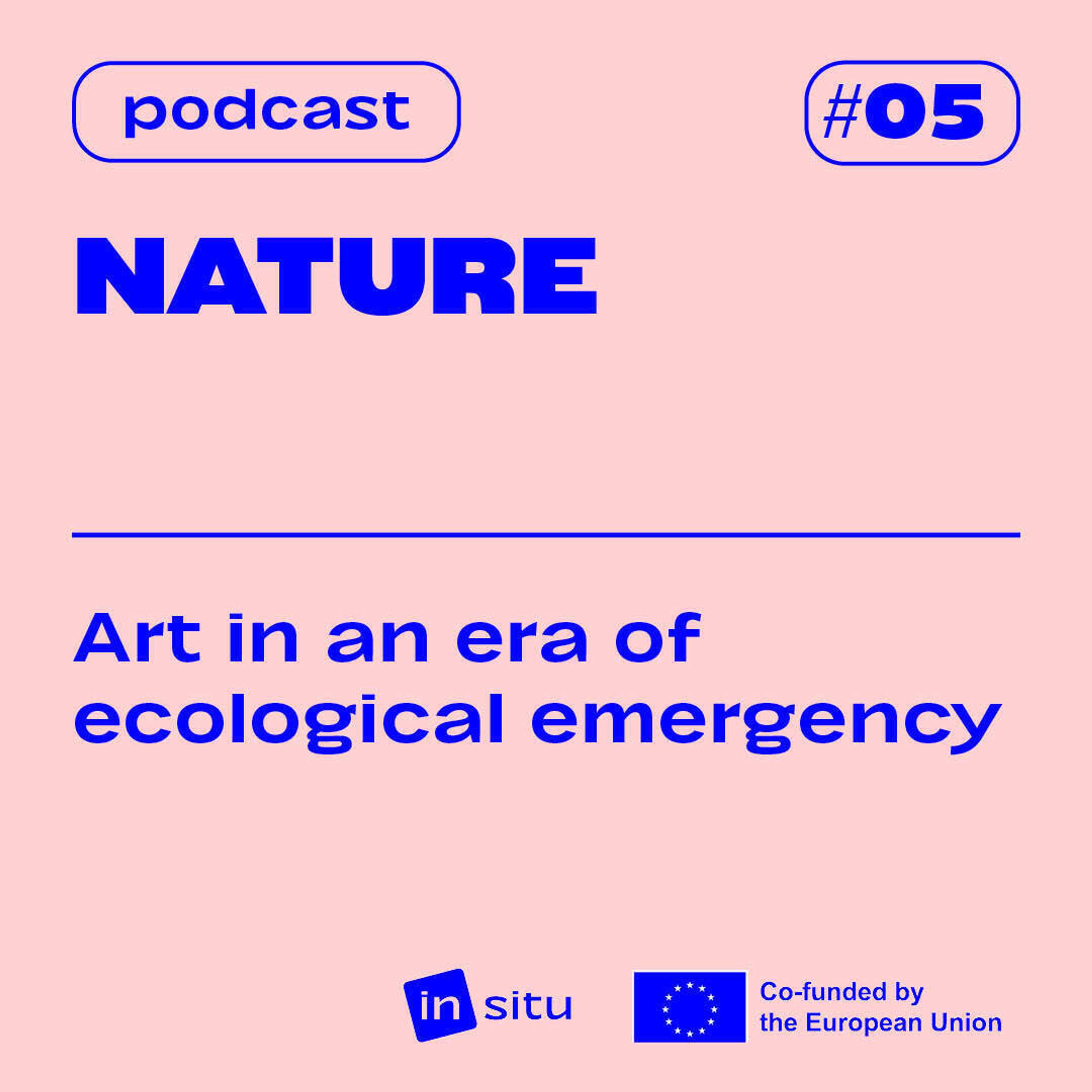 S2E5 — NATURE — with Tora Balslev, James Moore and Andreas Goritschnig