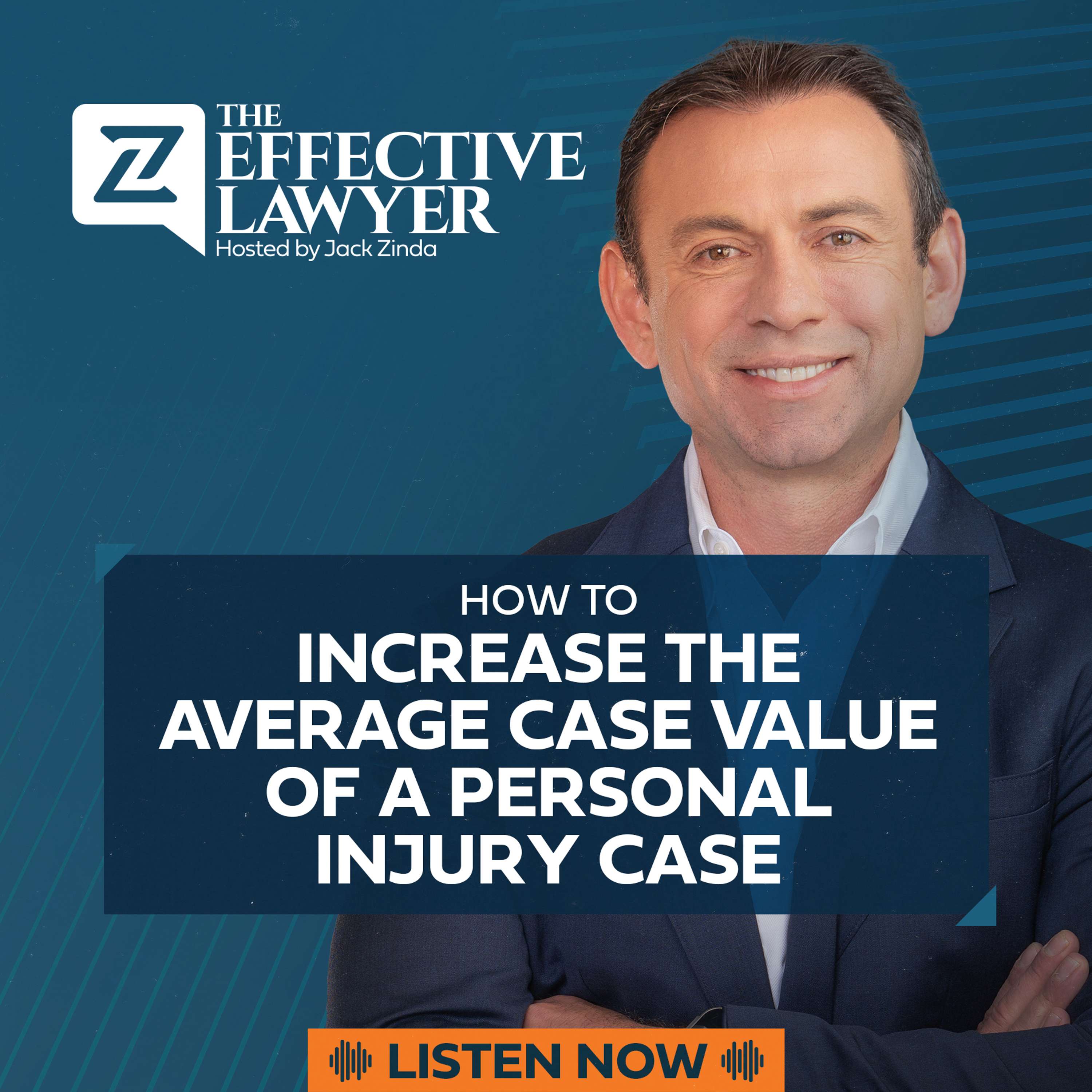 The Effective Lawyer