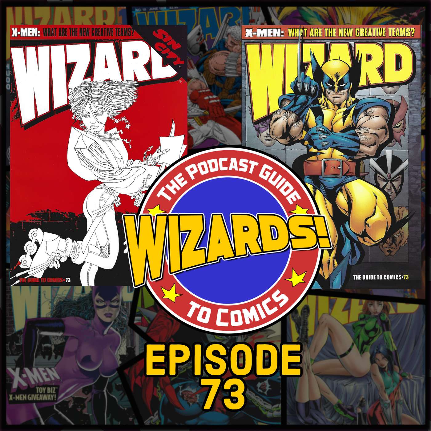 WIZARDS The Podcast Guide To Comics