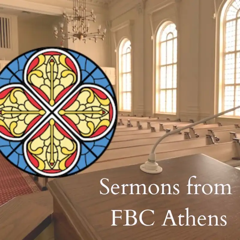 Sermons from FBC Athens