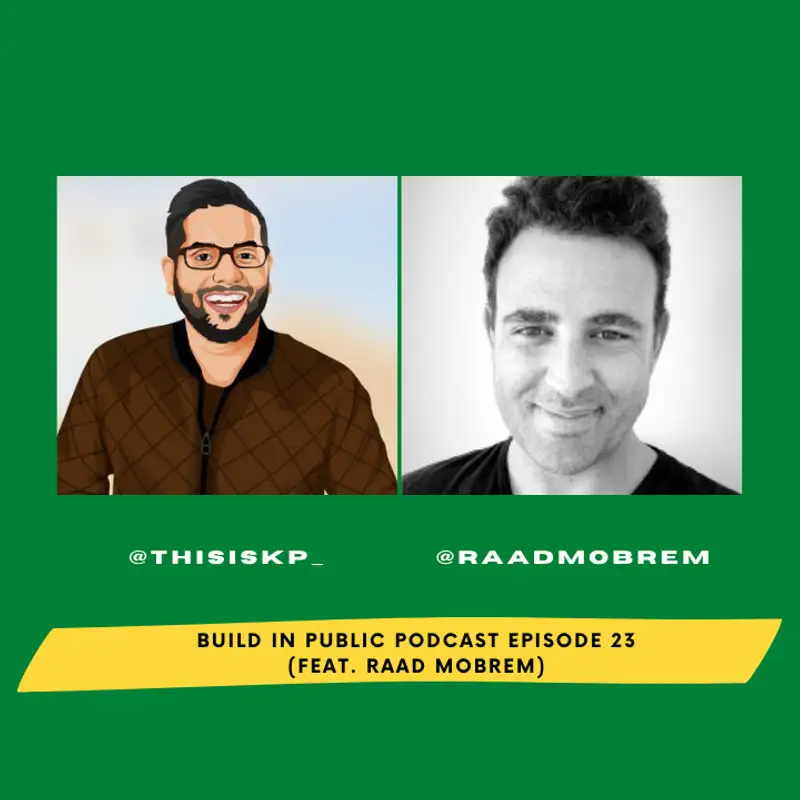 Episode w Raad Mobrem (Co-Founder & CEO of Intro)
