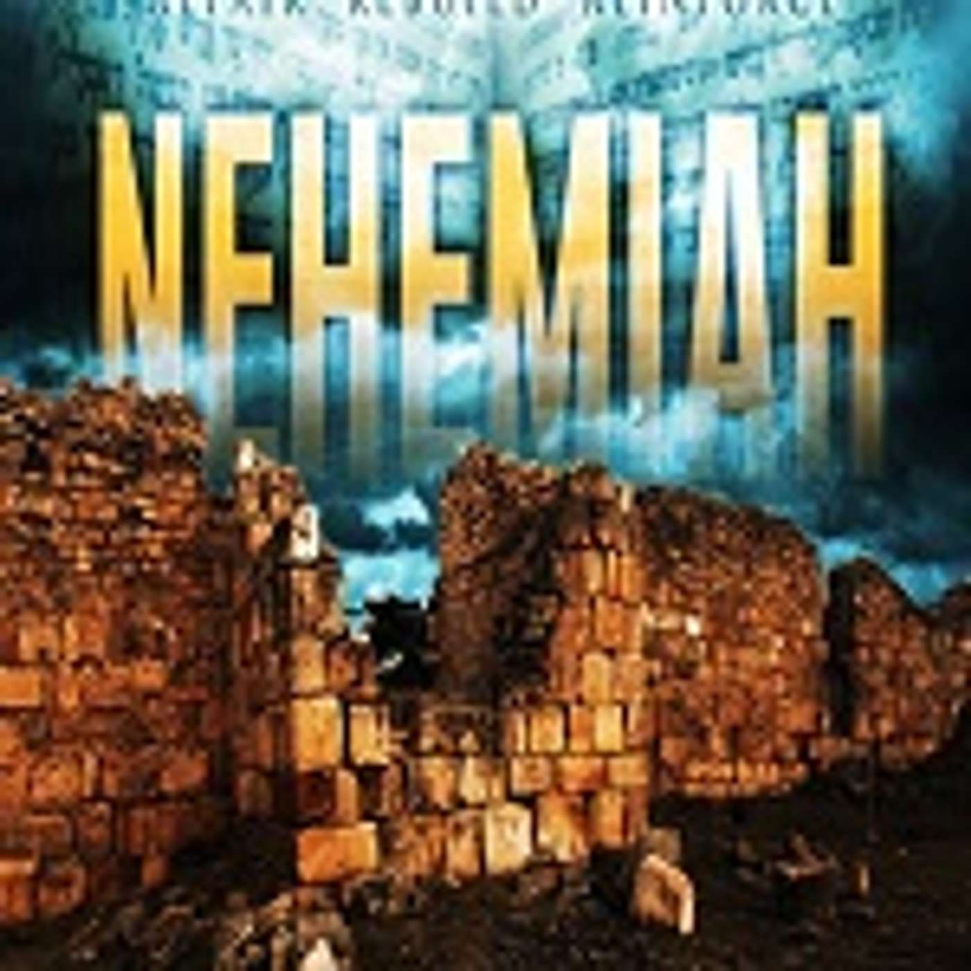 Nehemiah: The Sermon episode artwork