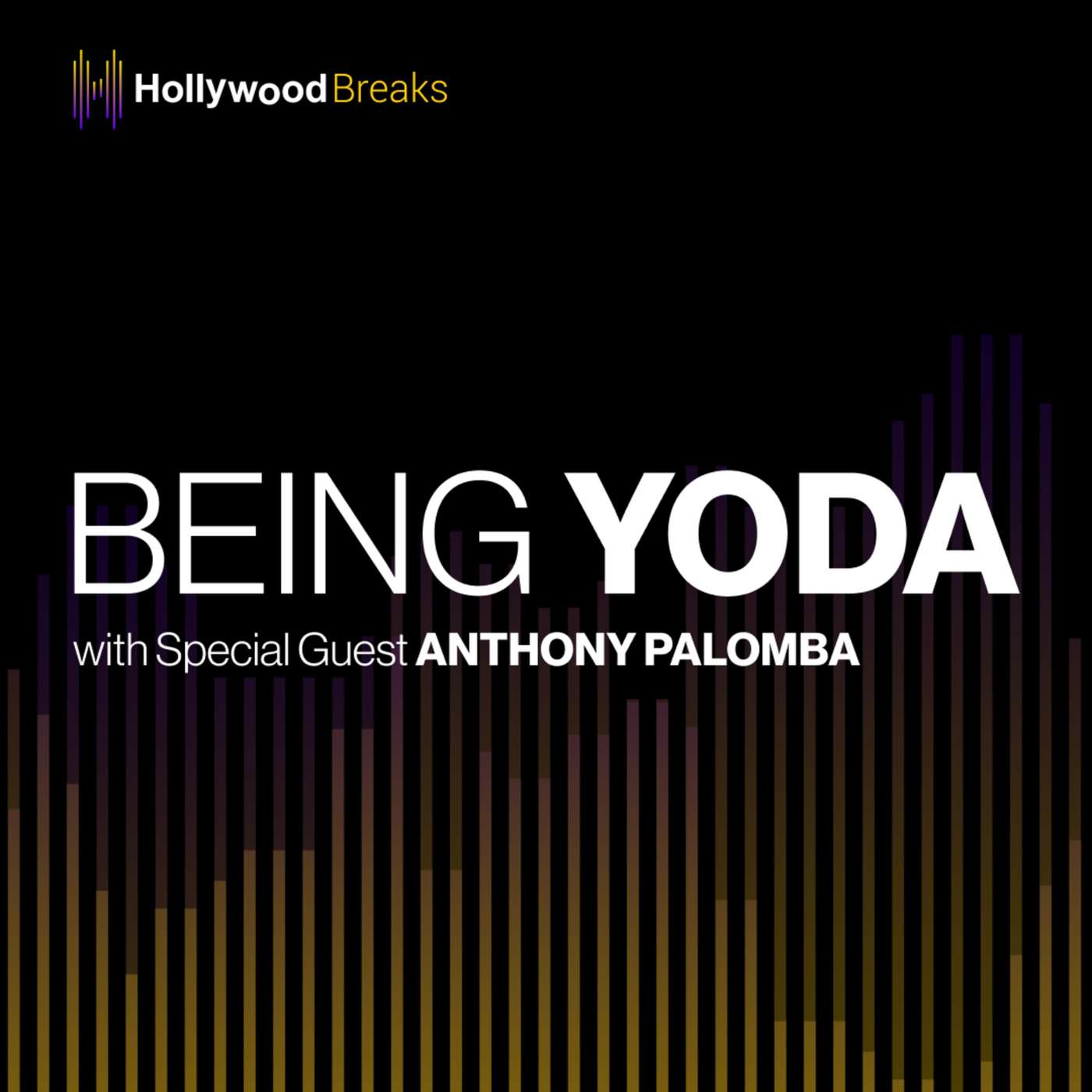 127 Being Yoda | Special guest: Anthony Palomba