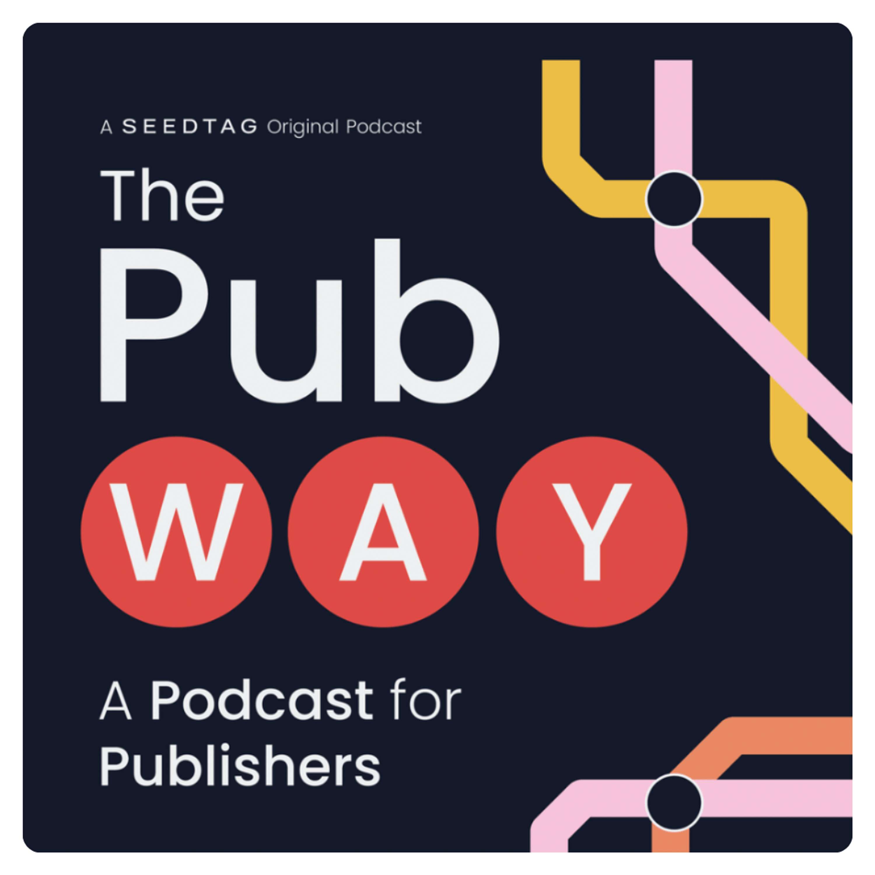 The Pub Way: A Podcast for Publishers