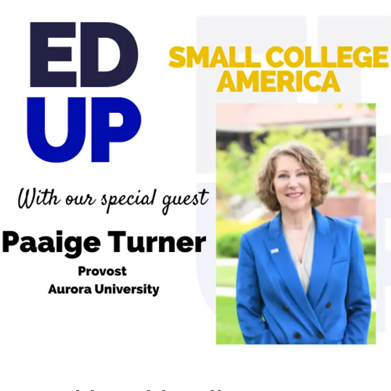 Small College America - Dr. Paaige Turner