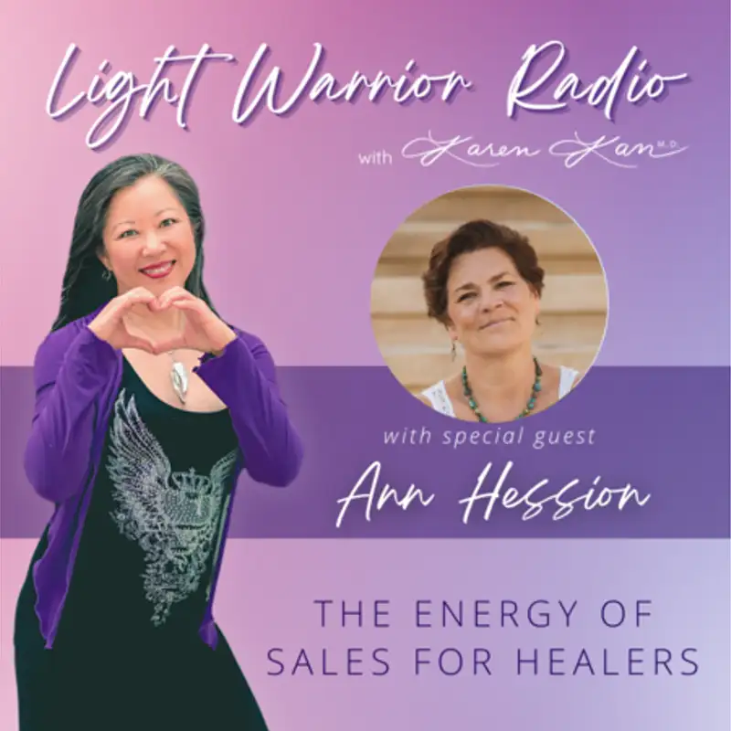 The Energy of Sales for Healers with Ann Hession