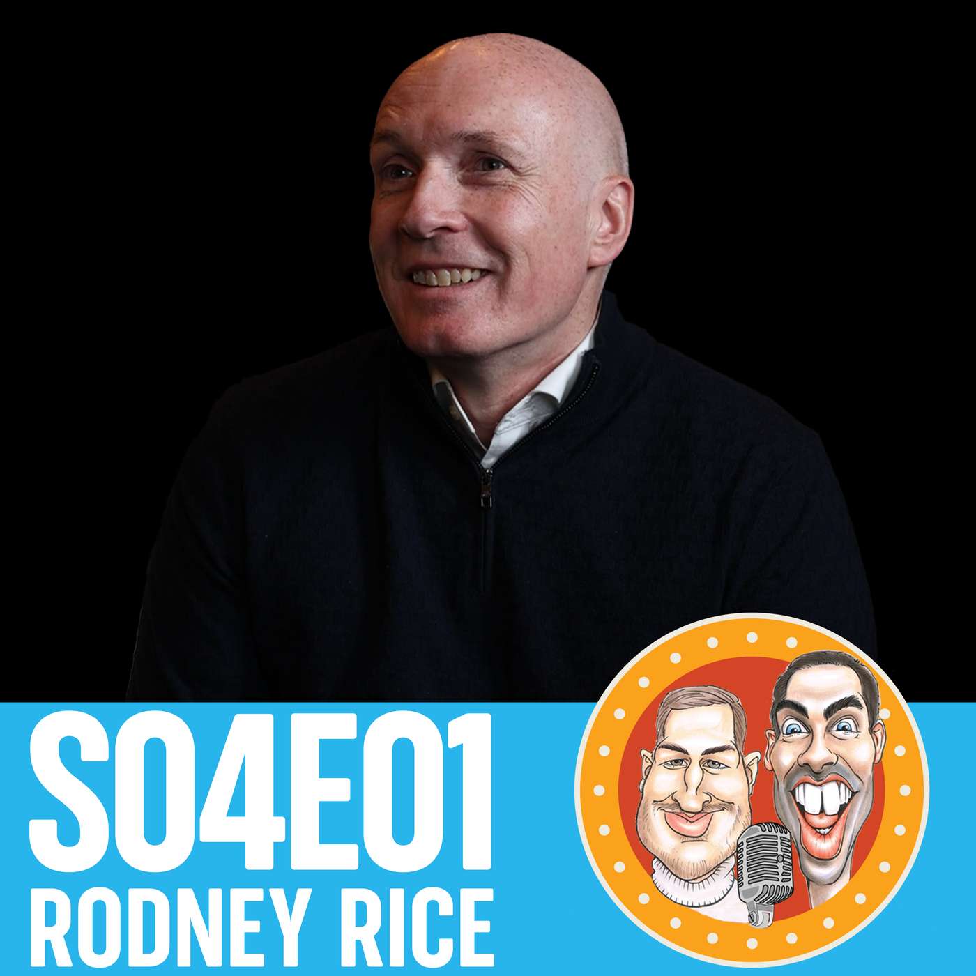 S04E01 | Rodney Rice, from Blast Furnace to Boardroom