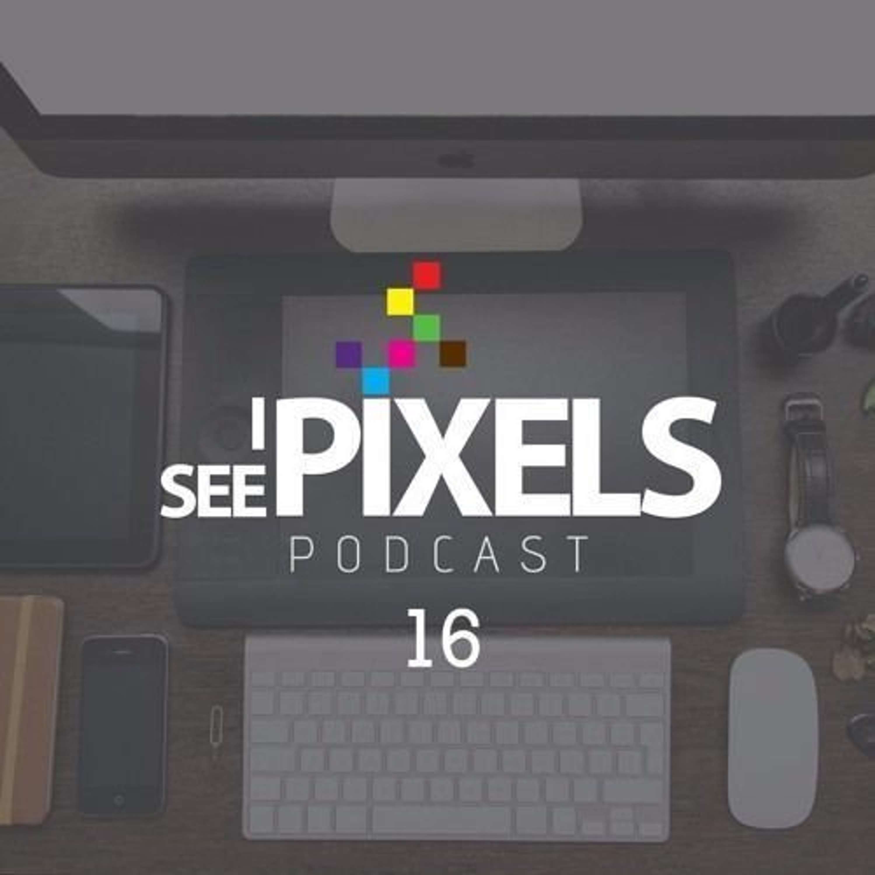 I See Pixels Podcast