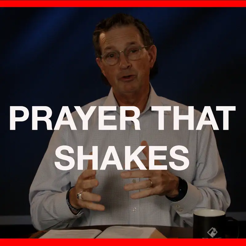 Prayer That Shakes