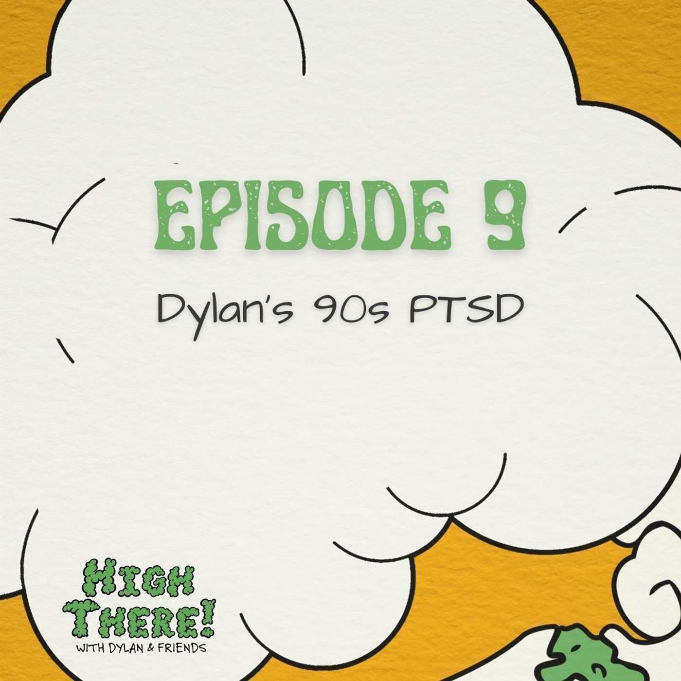 Dylan's 90s PTSD Dylan's 90s PTSD