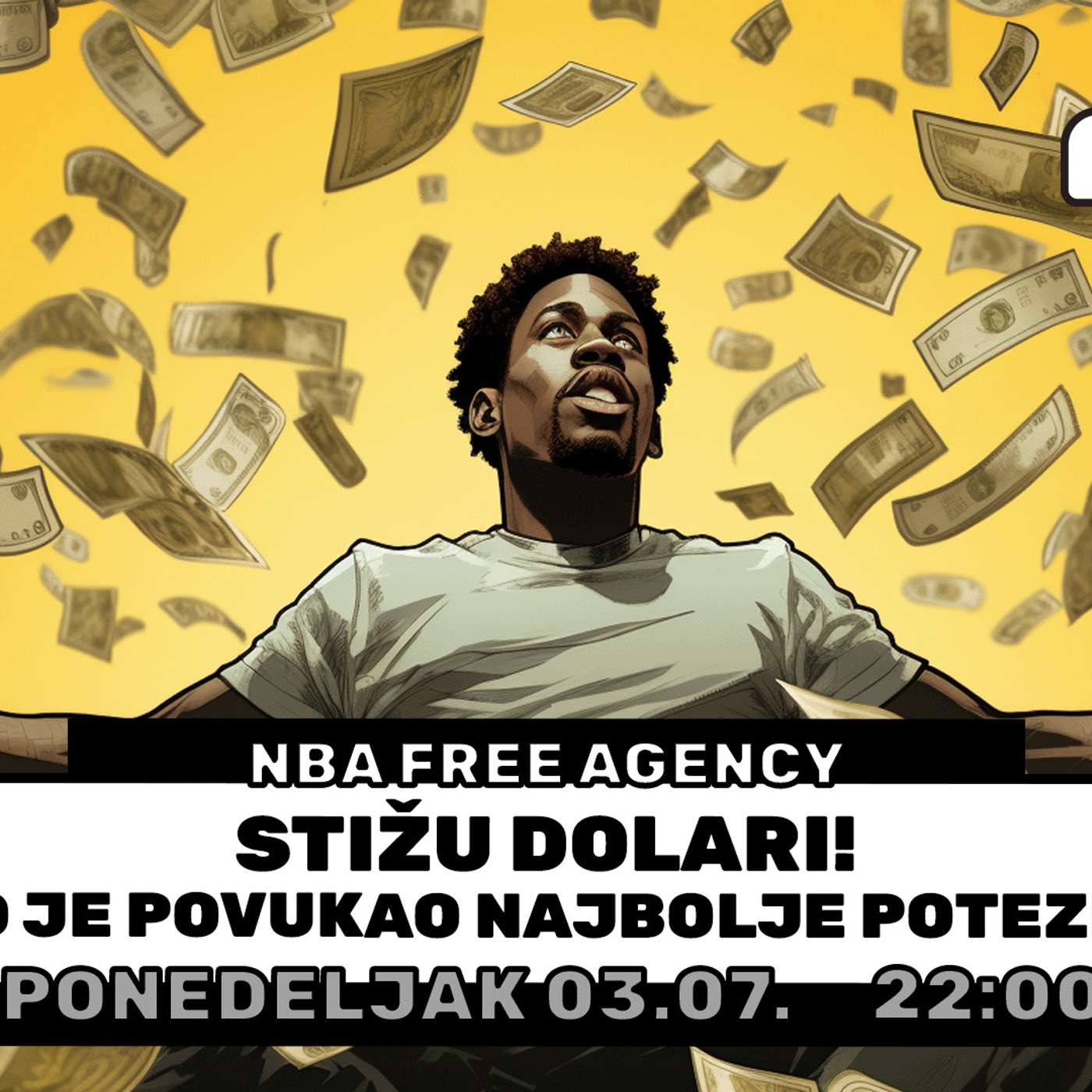 1 na 1 No. 30 | NBA: Free Agency | Stižu dolari! Ko je povukao najbolje poteze?! episode artwork