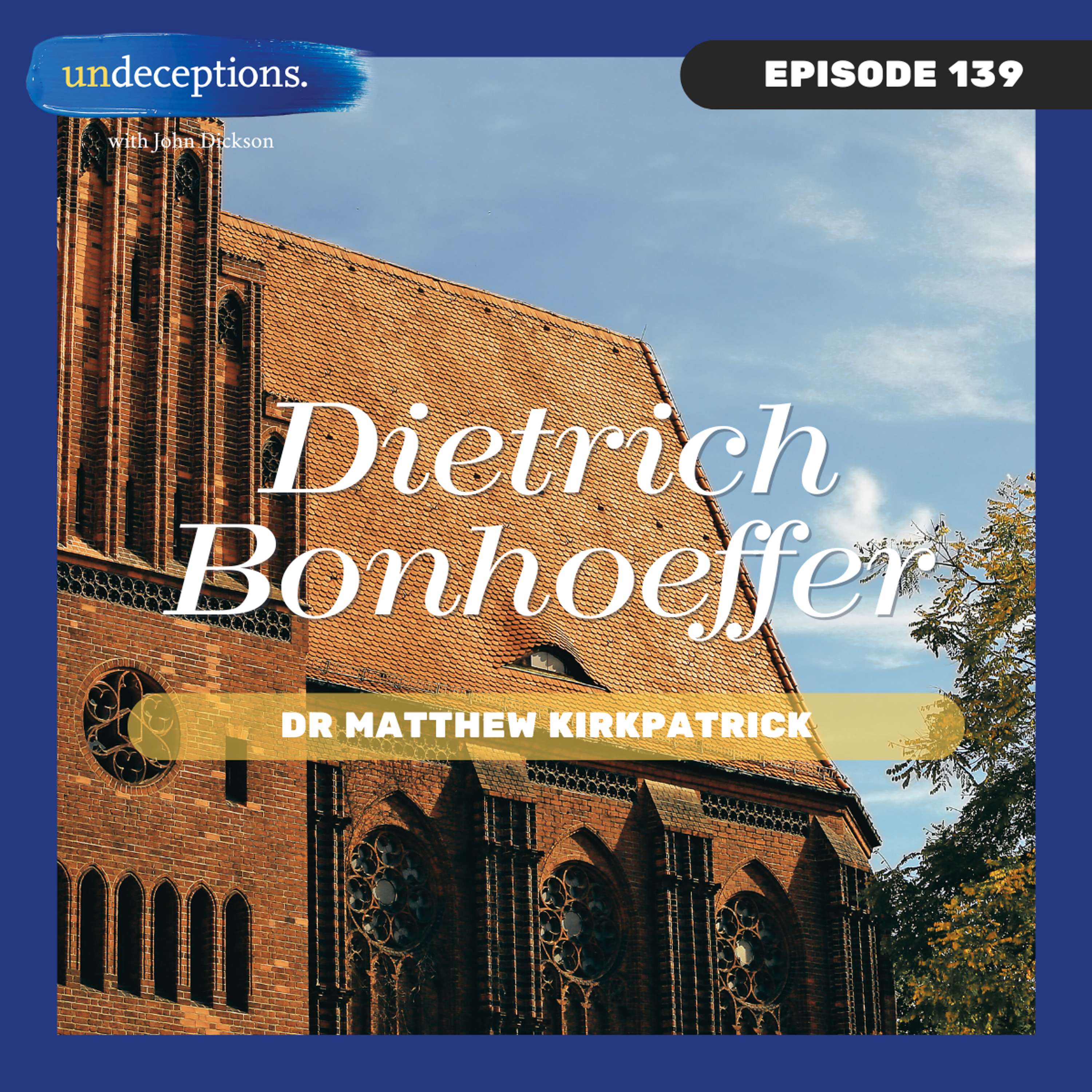 cover of episode Dietrich Bonhoeffer