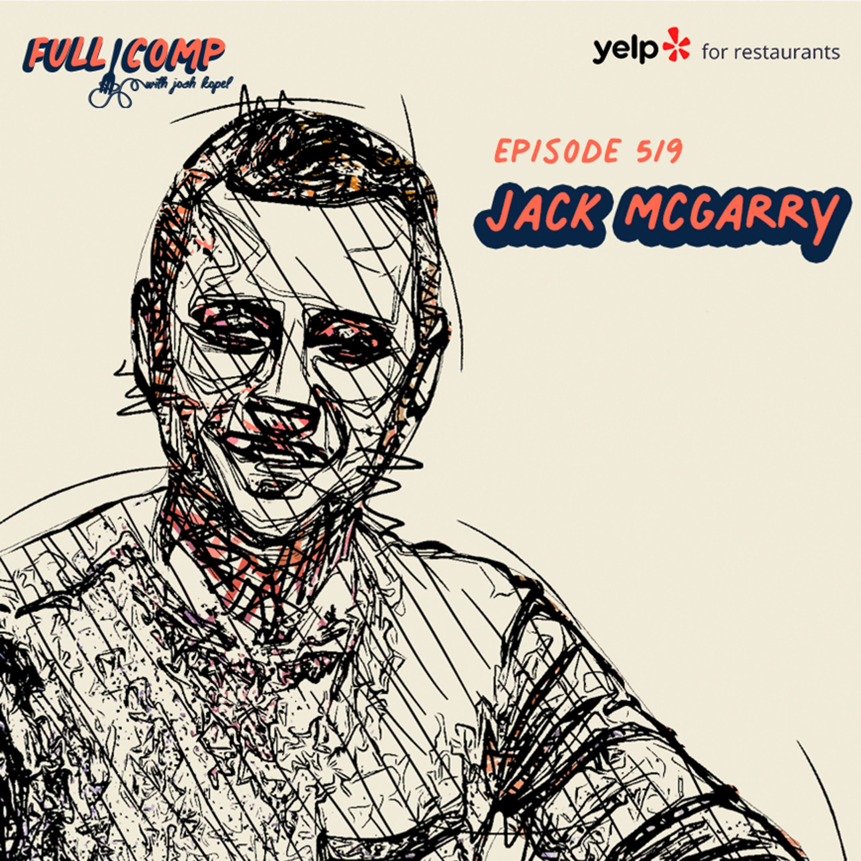 Jack McGarry on Becoming The Best and The Aftermath of Excellence