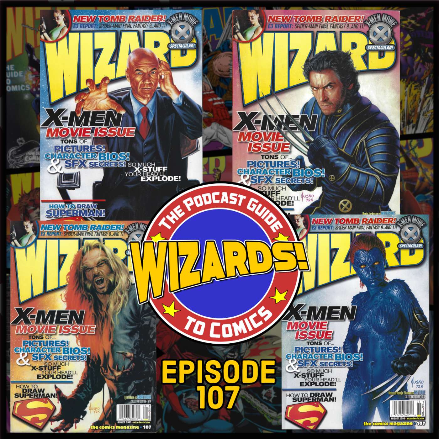 WIZARDS The Podcast Guide To Comics
