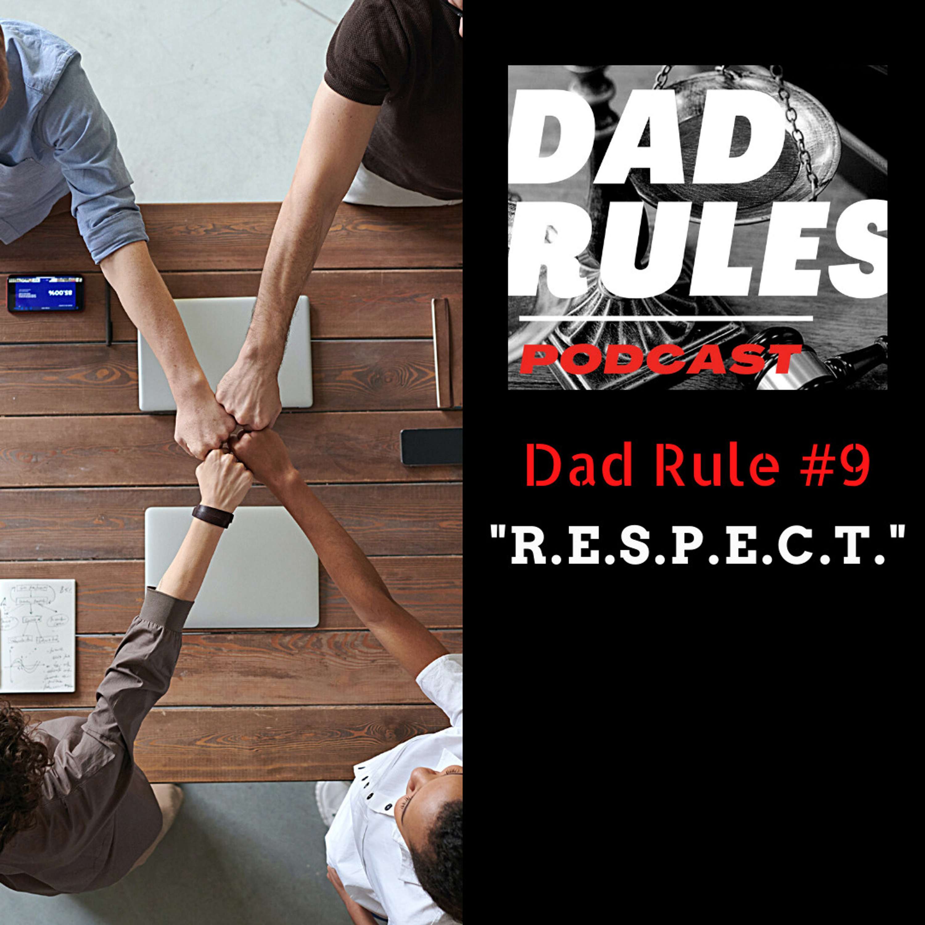 The Dad Rules Podcast