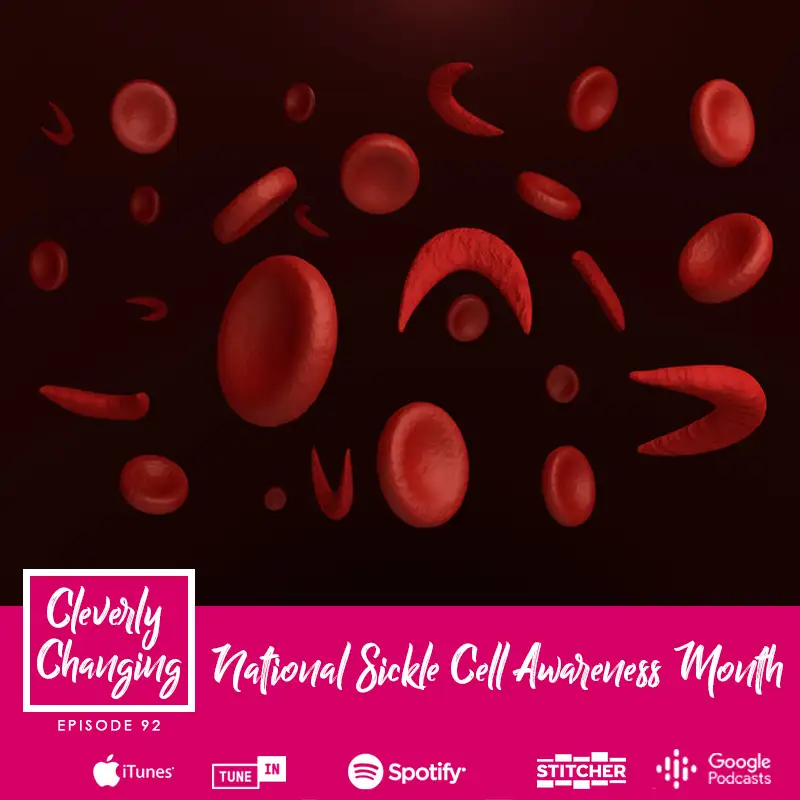National Sickle Cell Awareness Month