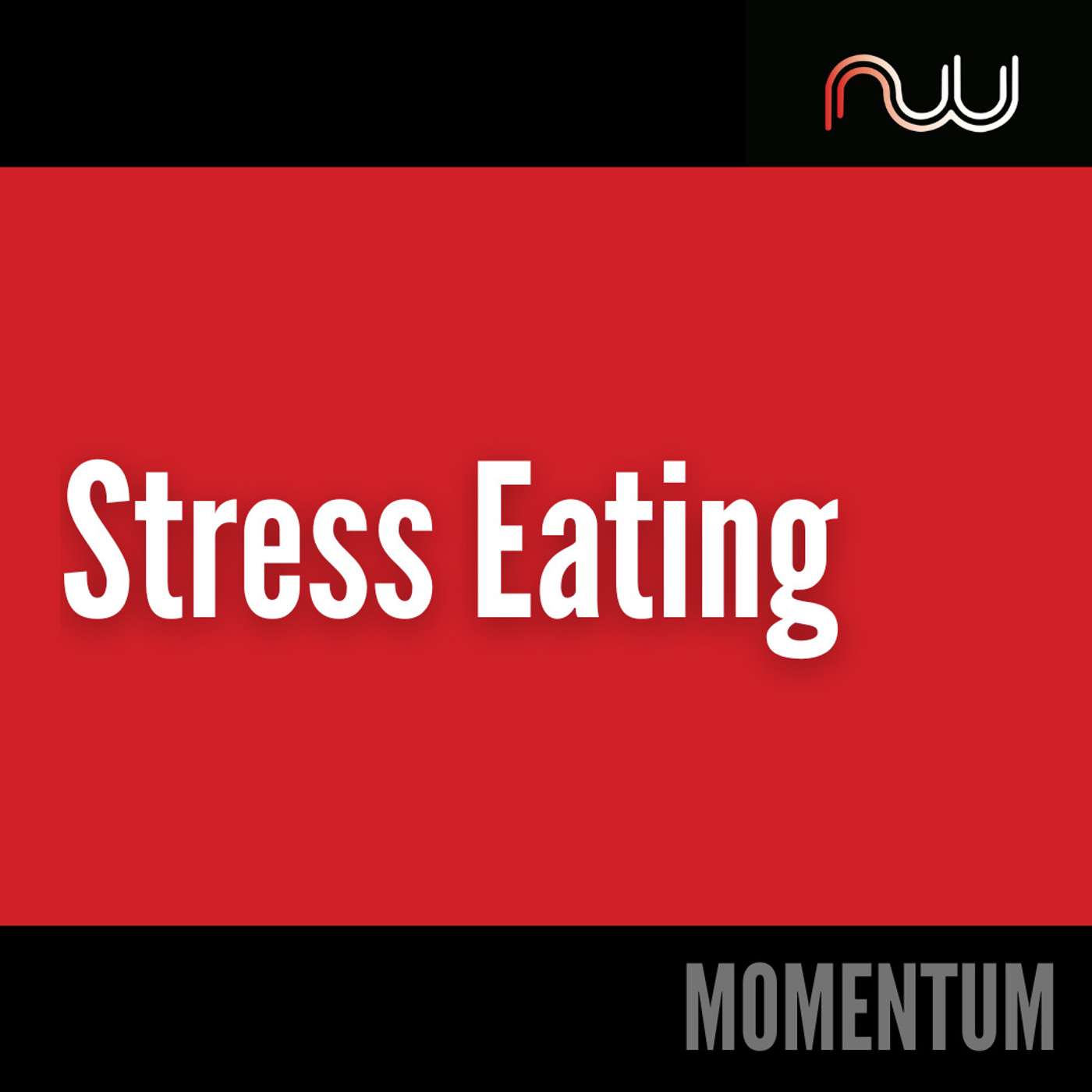 Day 39 - Stress Eating episode artwork