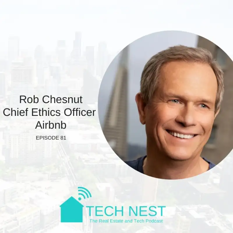 S8E81 Interview with Rob Chesnut, Chief Ethics Officer at Airbnb