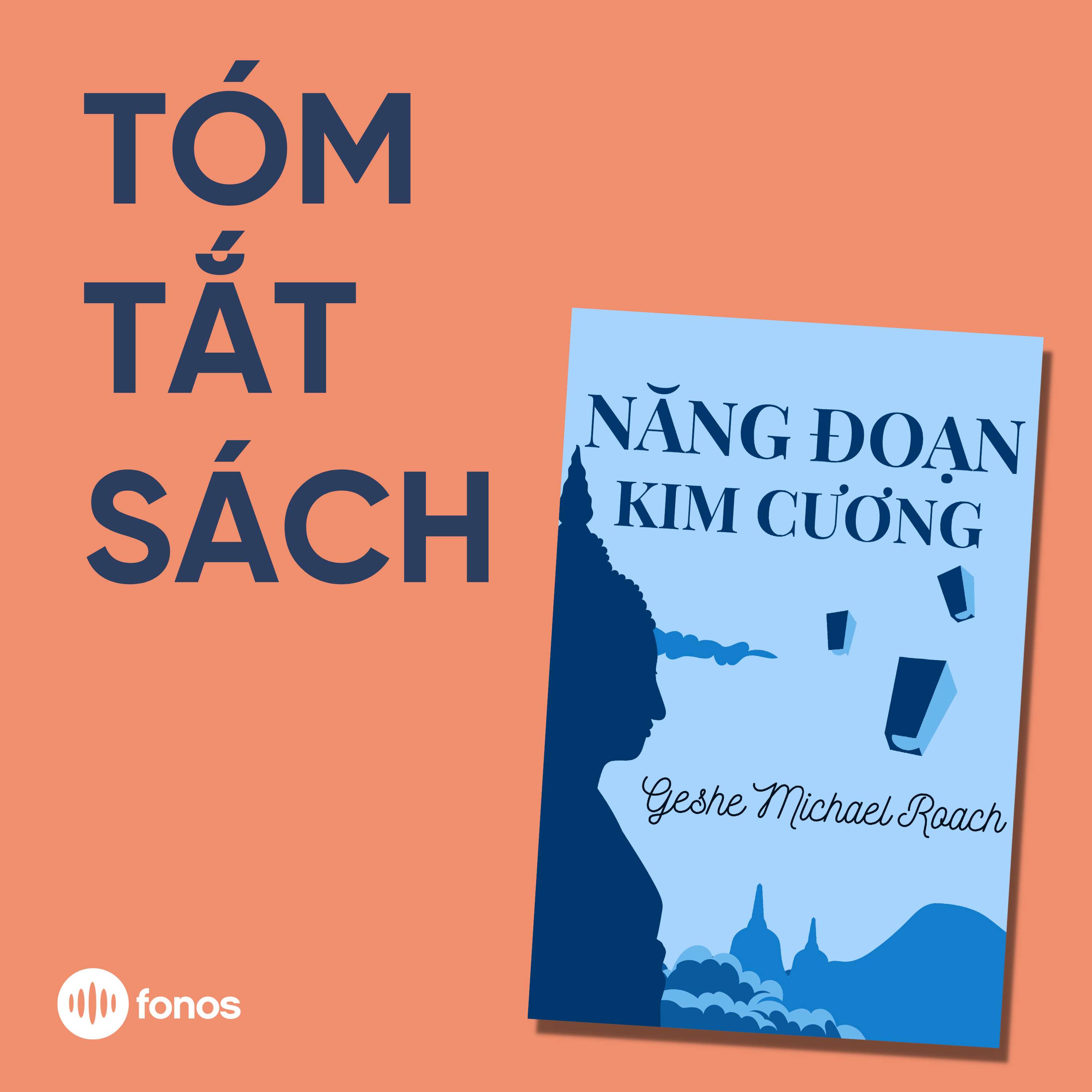 Năng Đoạn Kim Cương [Tóm Tắt Sách]