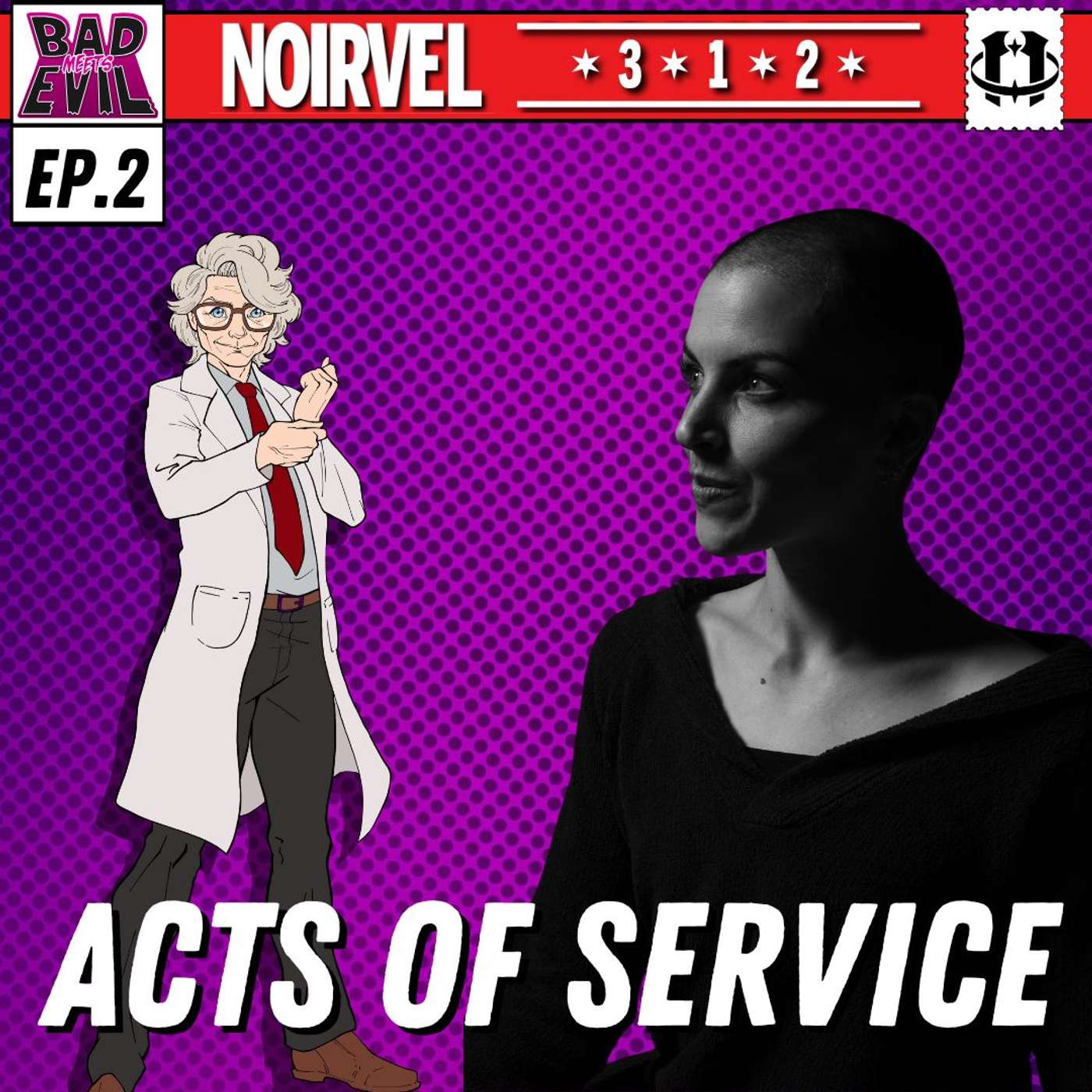 Bad Meets Evil Ep.2 | ACTS OF SERVICE episode artwork