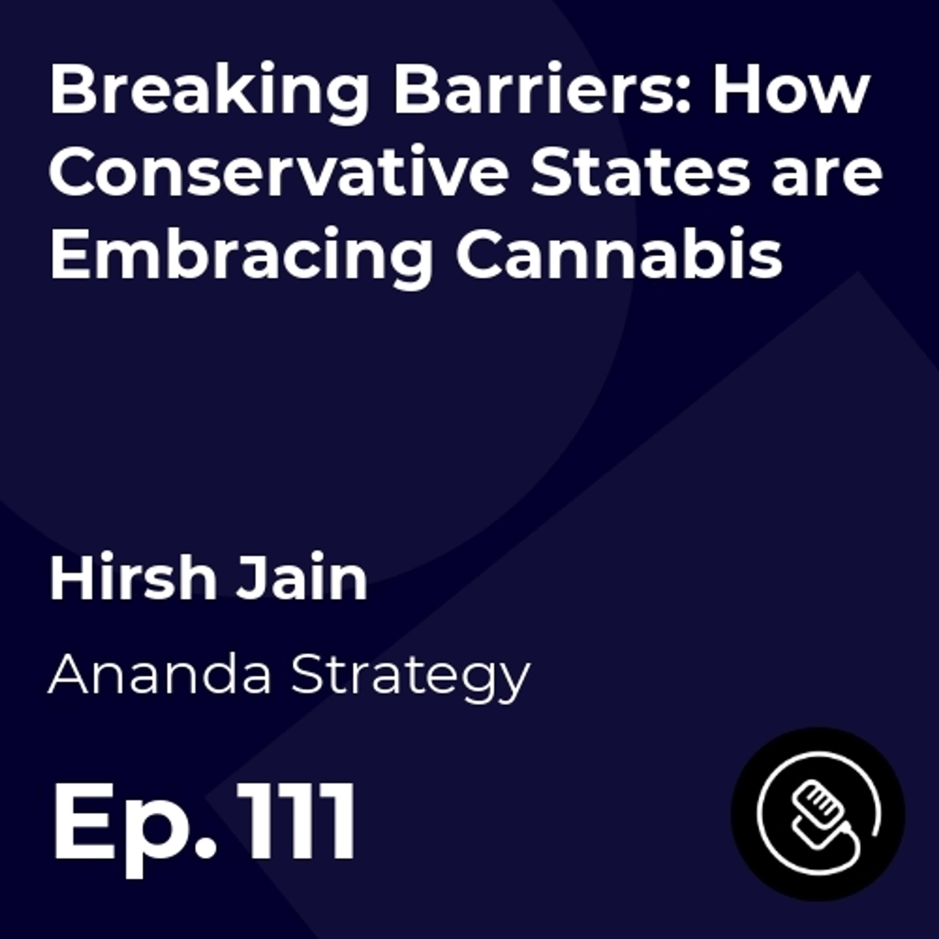 Breaking Barriers: How Conservative States are Embracing Cannabis