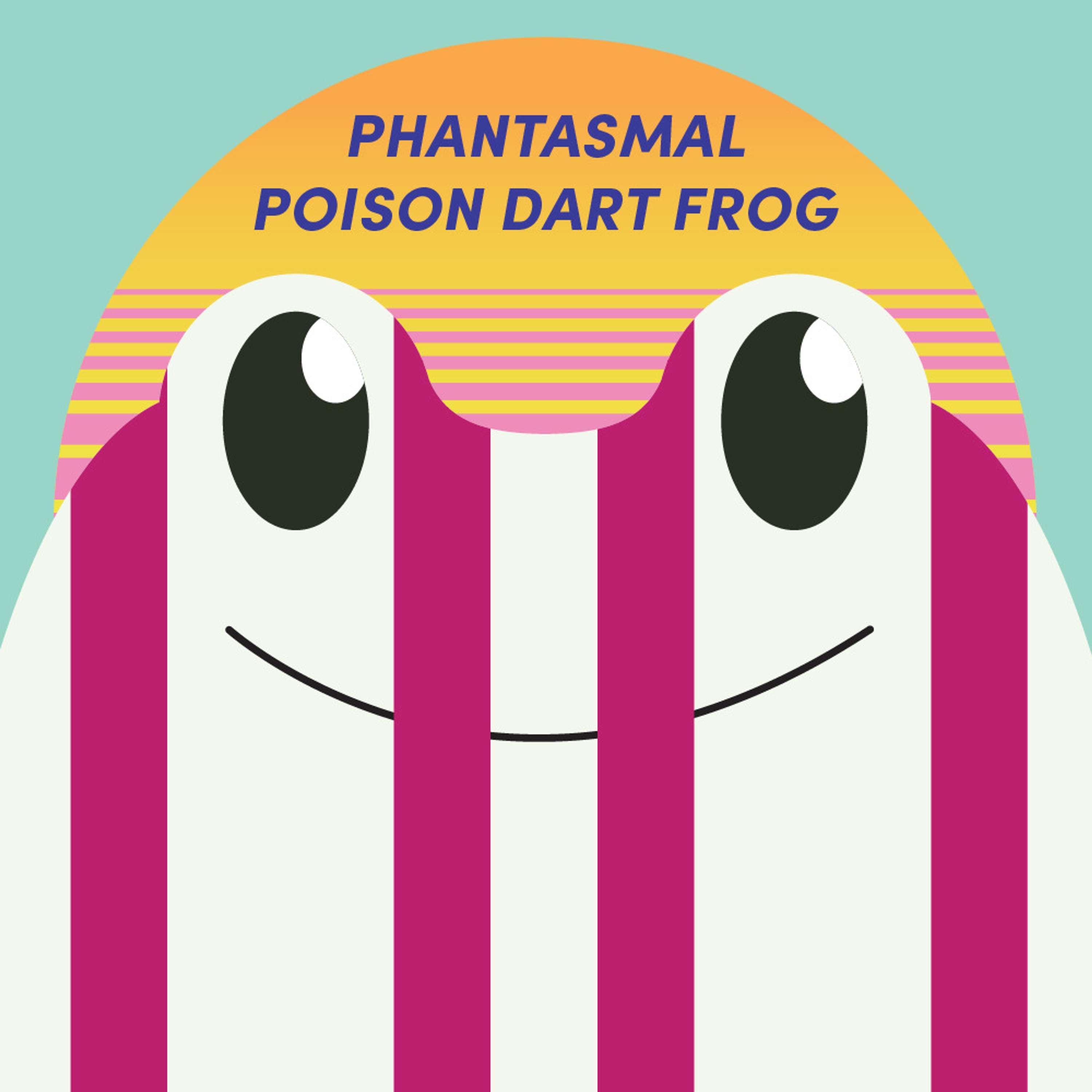 Phantasmal Poison Dart Frog | Week of Dartch 21st