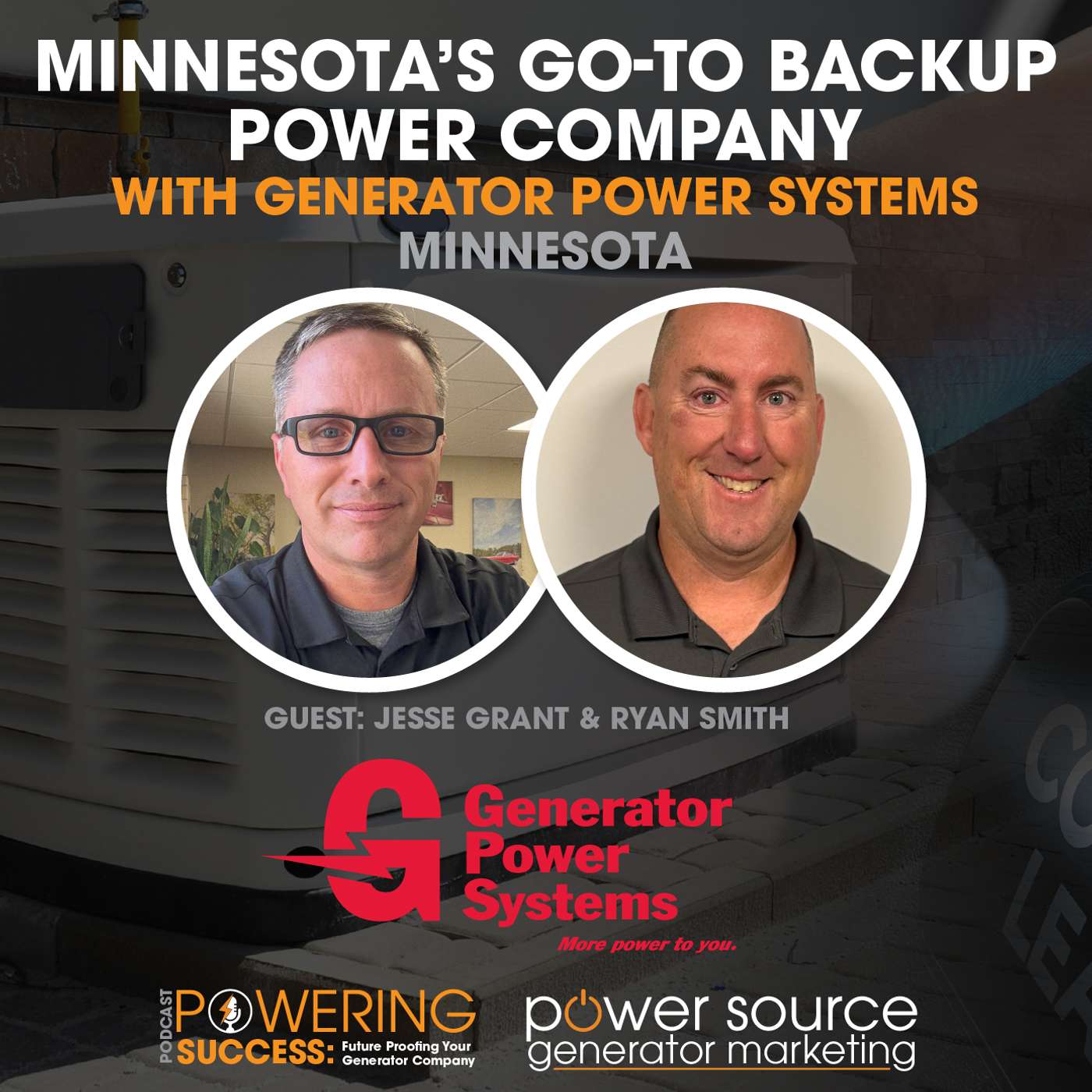 Inside Generator Power Systems (GPS) — How Two Friends Built Minnesota’s Go-To Backup Power Company