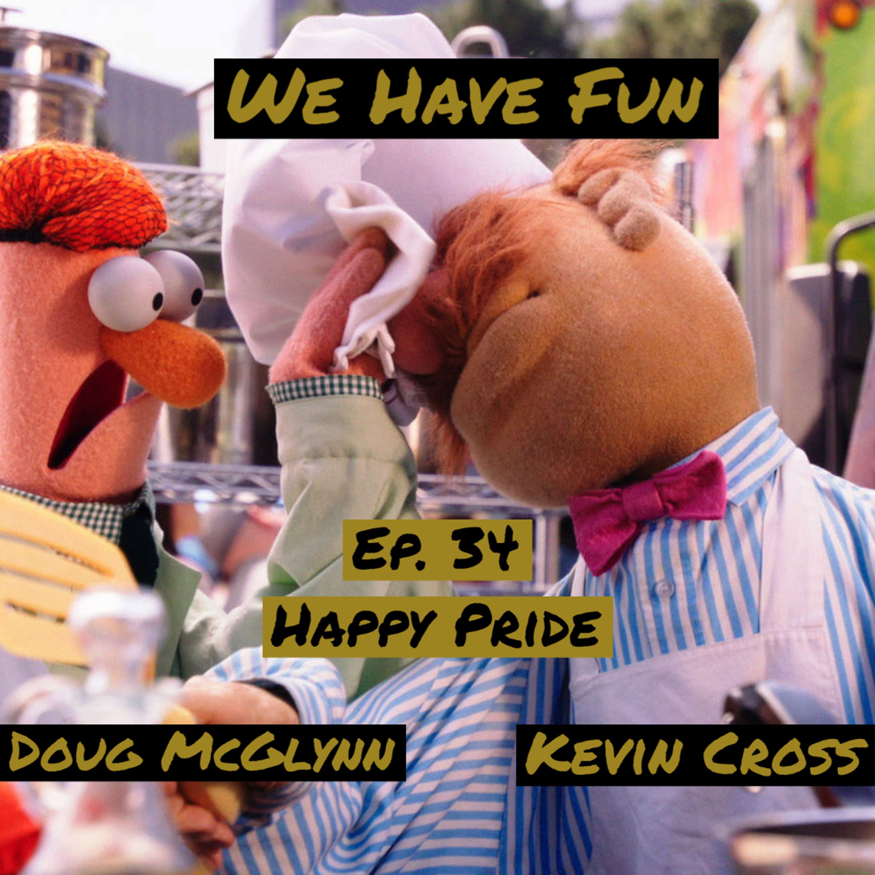 We Have Fun
