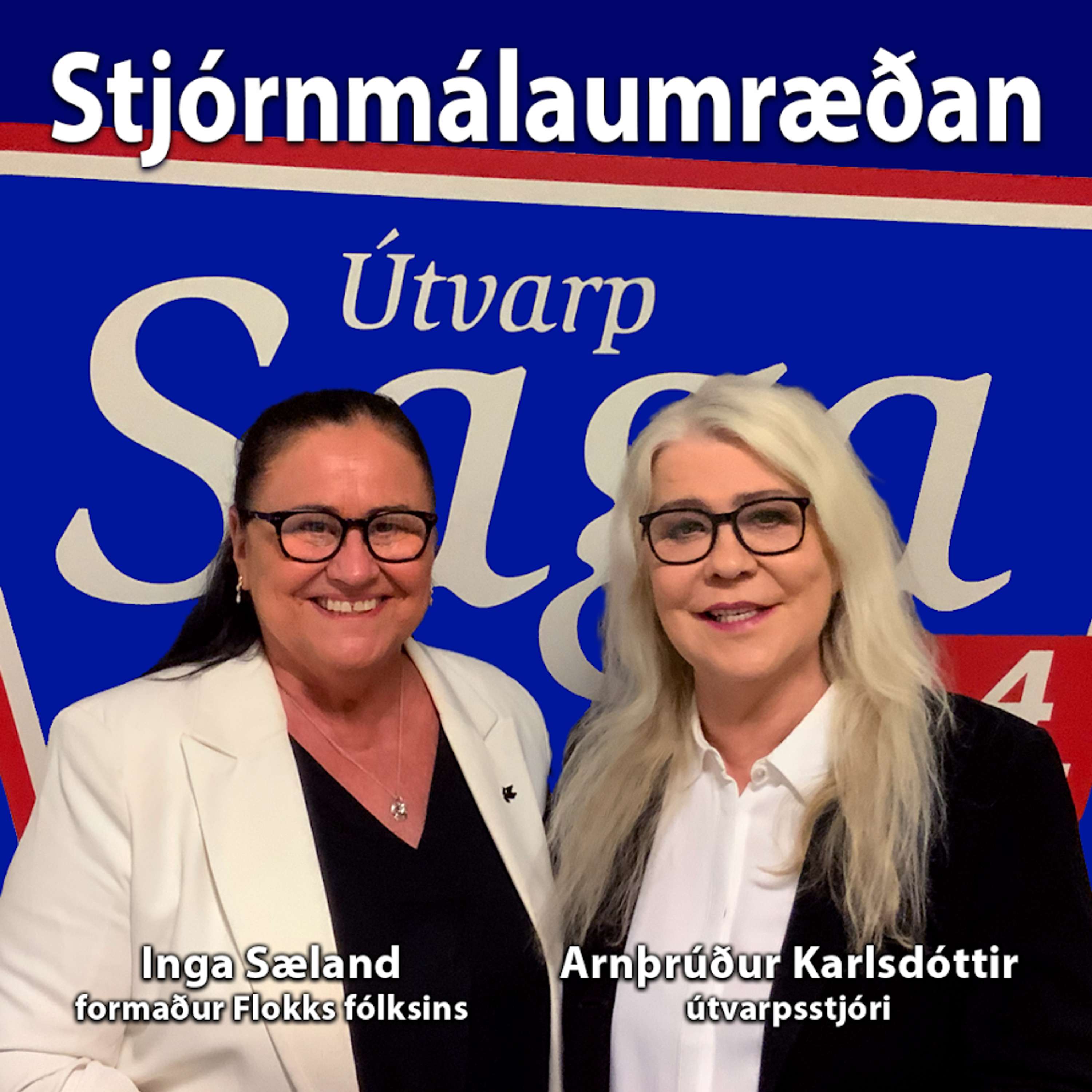Stjórnmálaspjallið - Inga Sæland