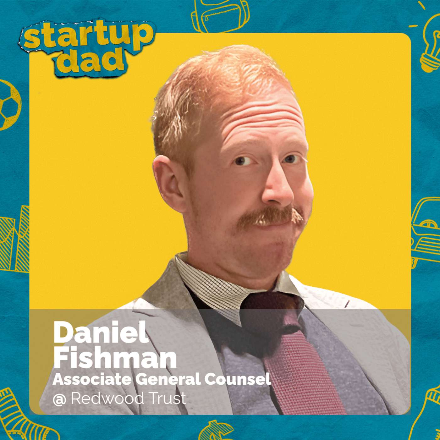 100th Episode Special: Brother vs Brother on Dad Life | Daniel Fishman (Dad of 1, Redwood Trust)