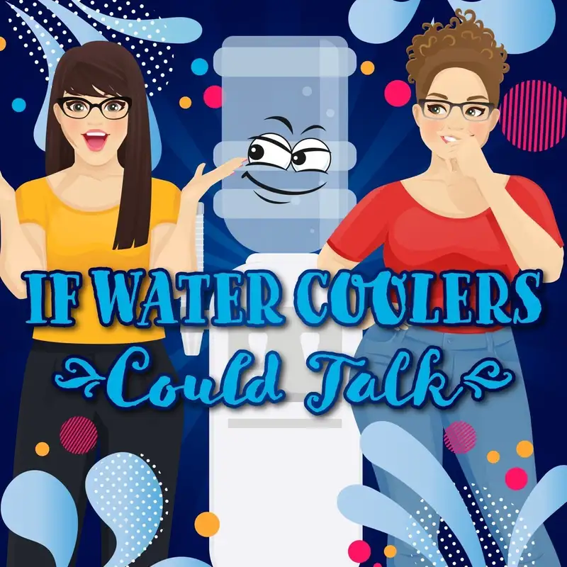 If water coolers could talk